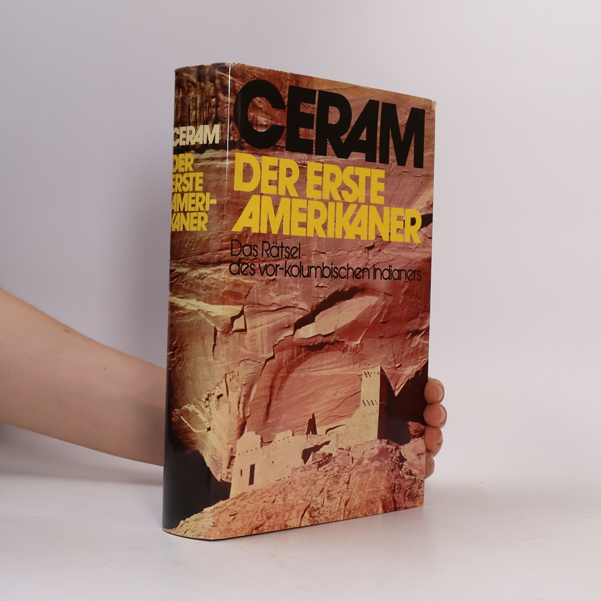 C. W. Ceram Der erste Amerikaner