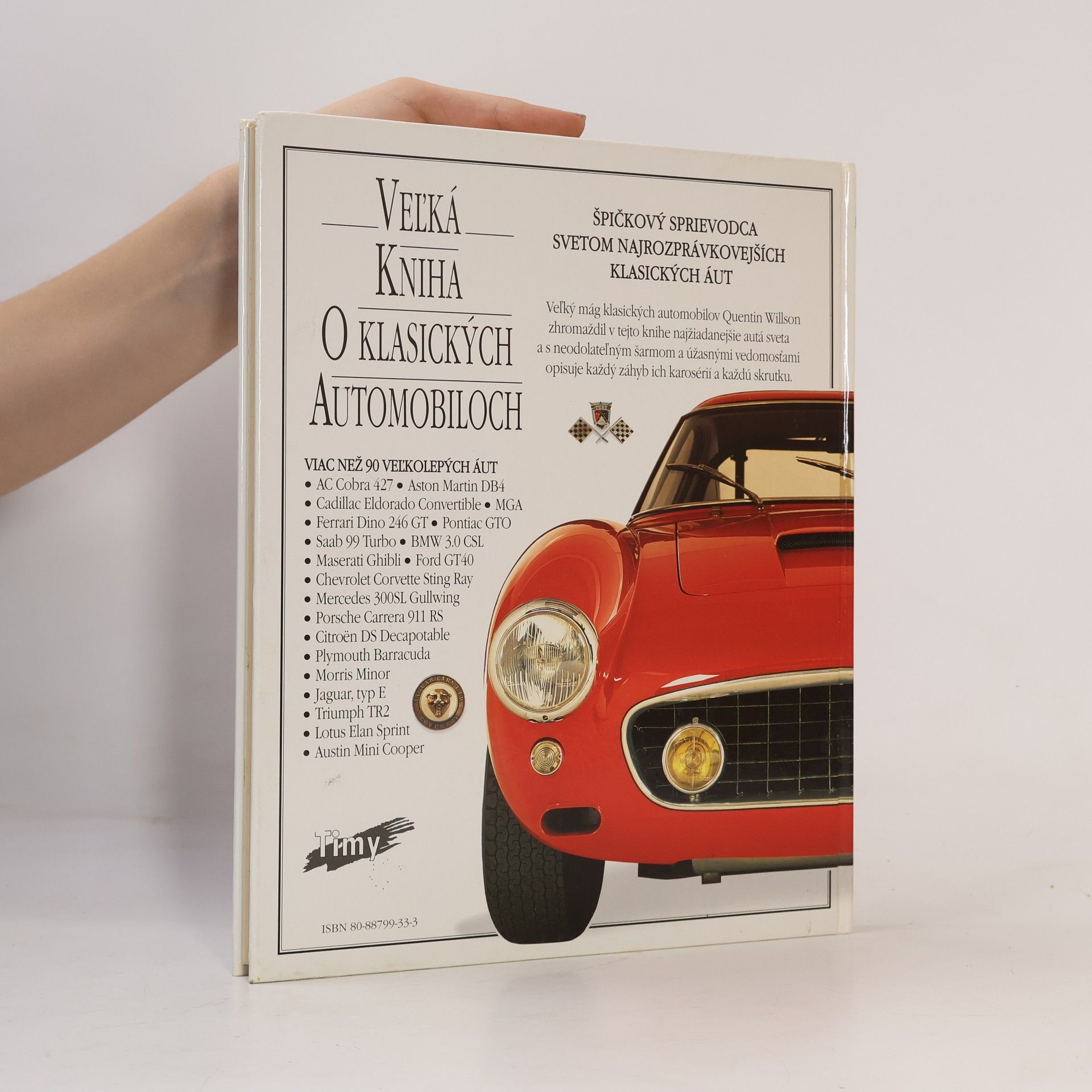 Quentin Willson Veľká kniha o klasických automobiloch