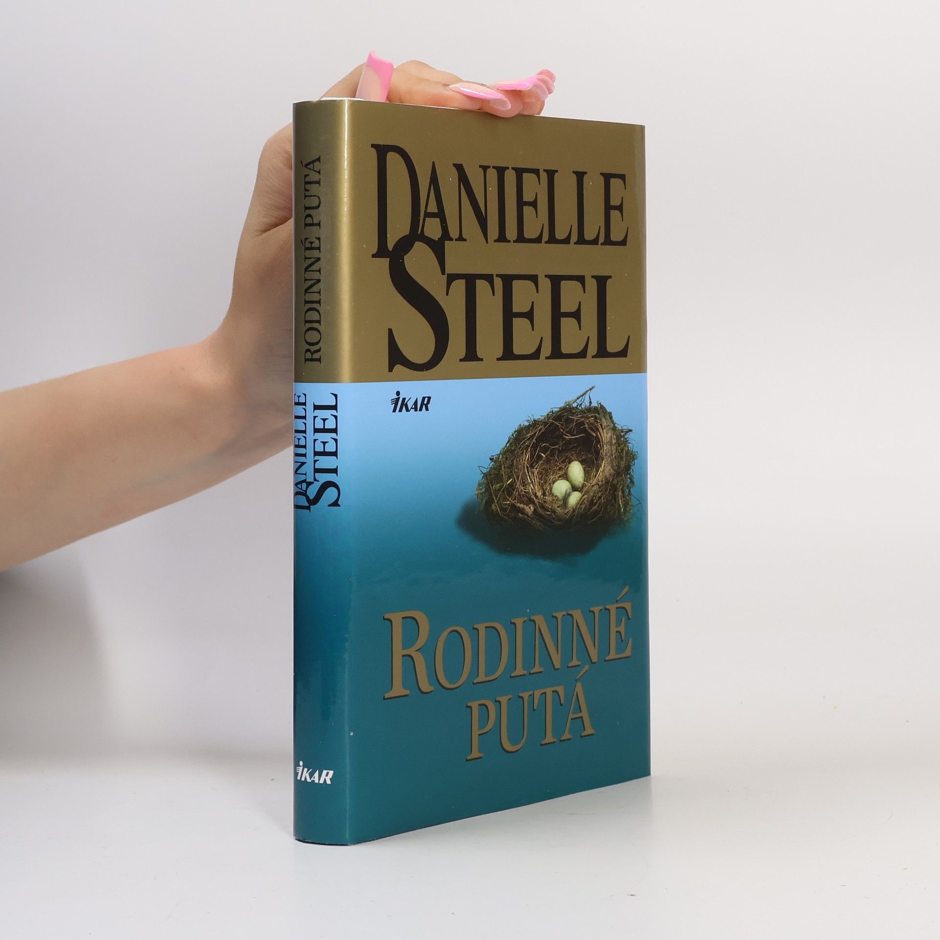 Danielle Steelová Rodinné putá