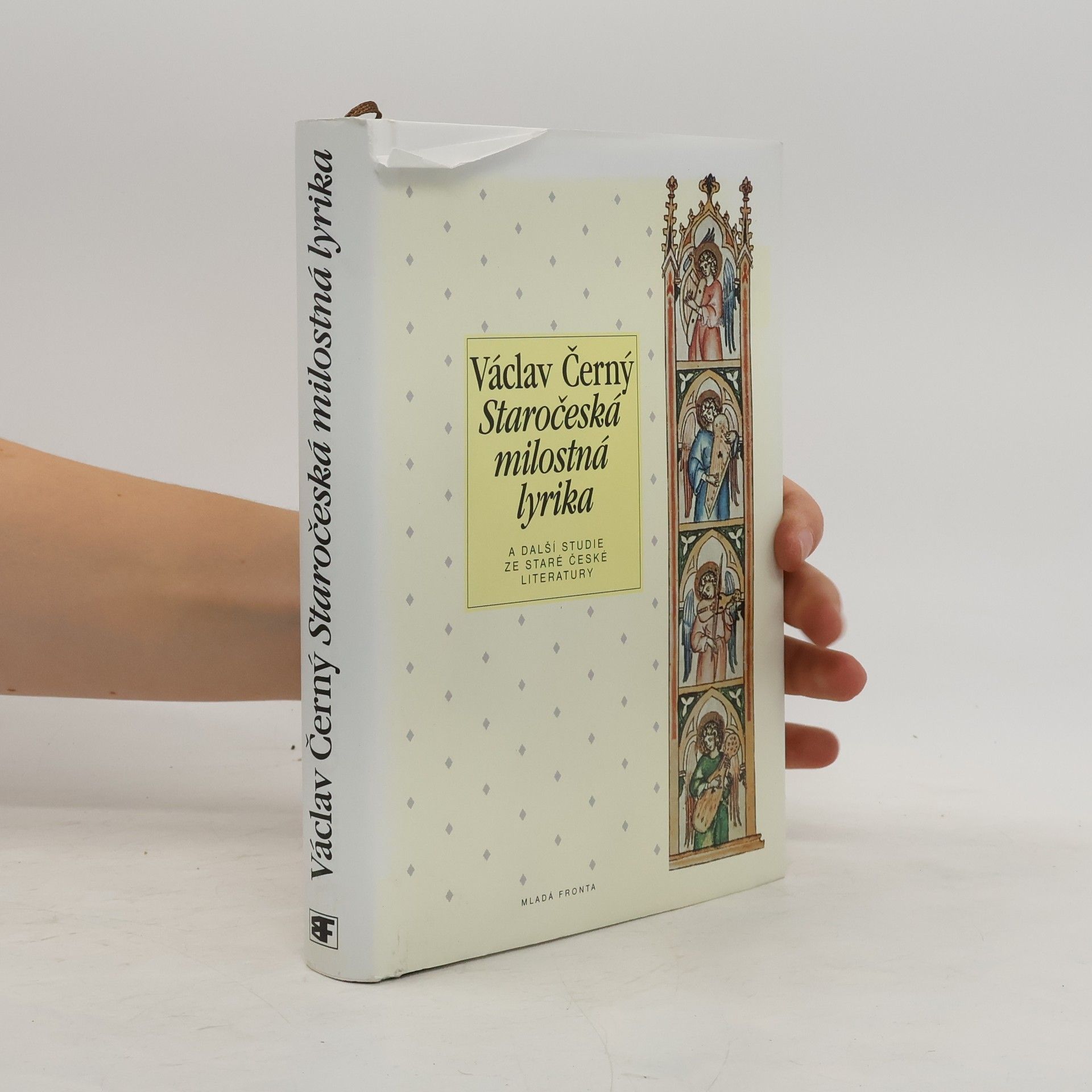 Václav Černý Staročeská milostná lyrika a další studie ze staré české literatury