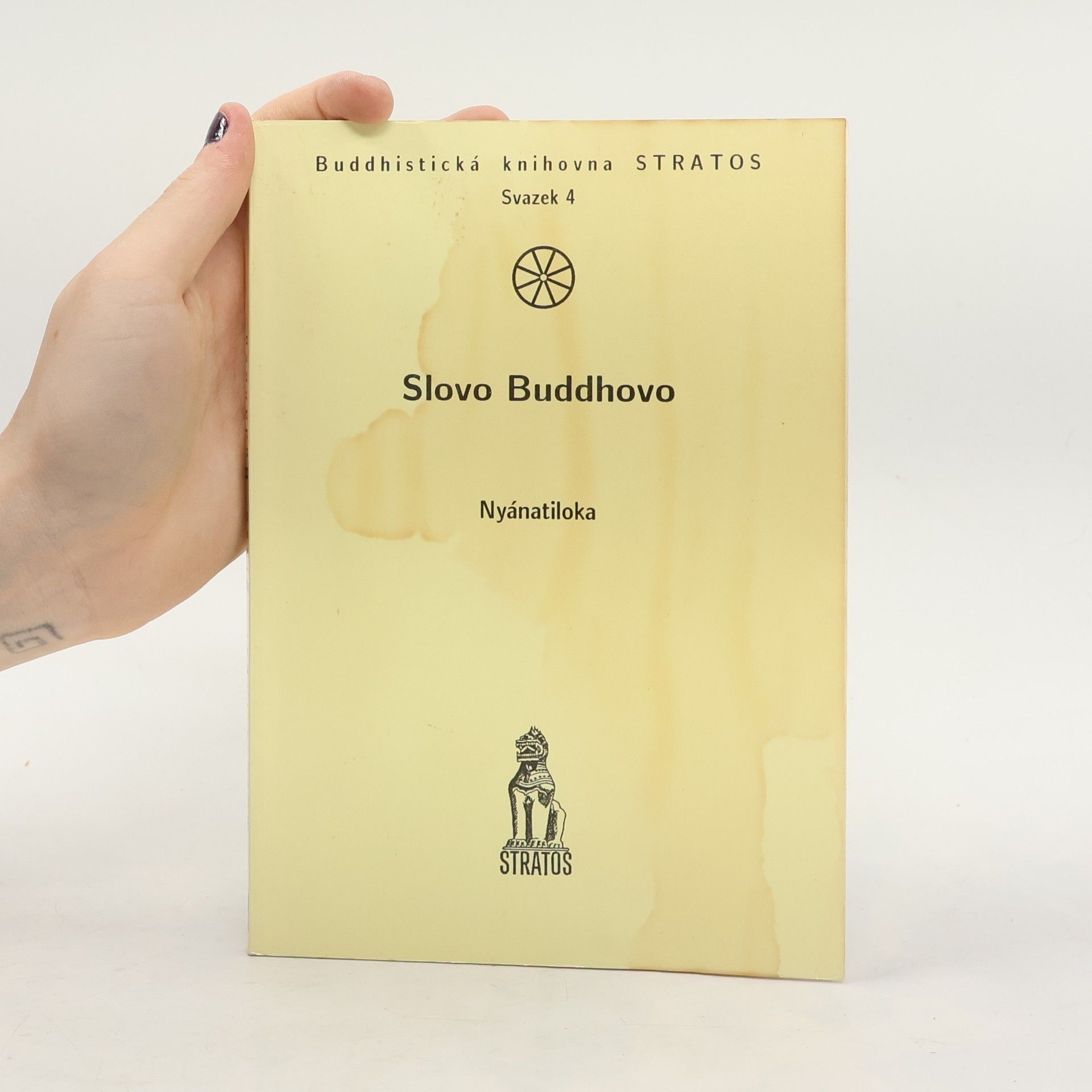 Maháthera Nyanatiloka Slovo Buddhovo