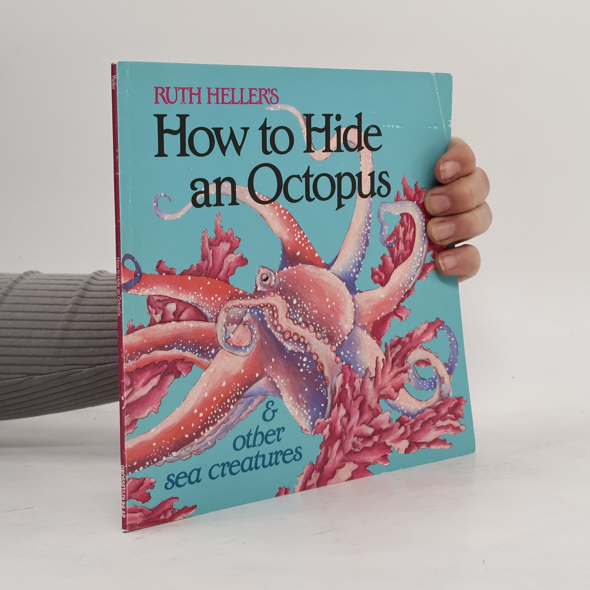 Ruth Heller How to Hide an Octopus and Other Sea Creatures