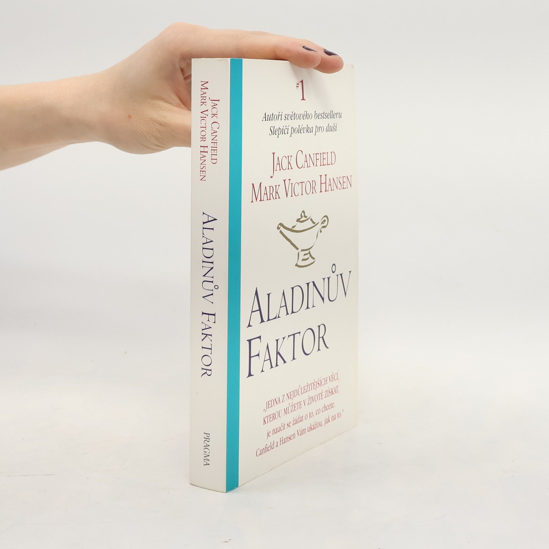 Jack Canfield Aladinův faktor
