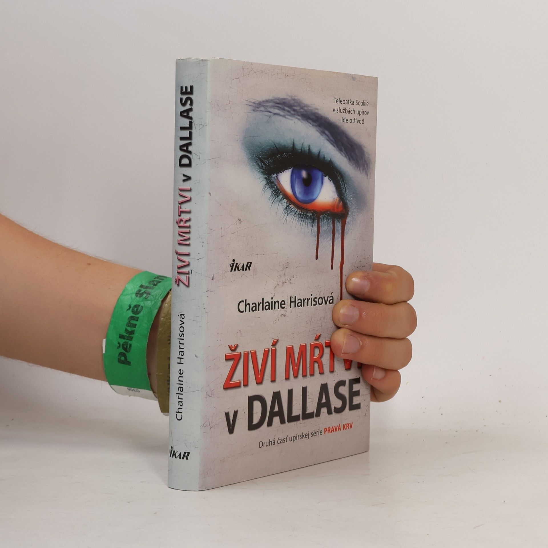 Charlaine Harris Živí mŕtvi v Dallase