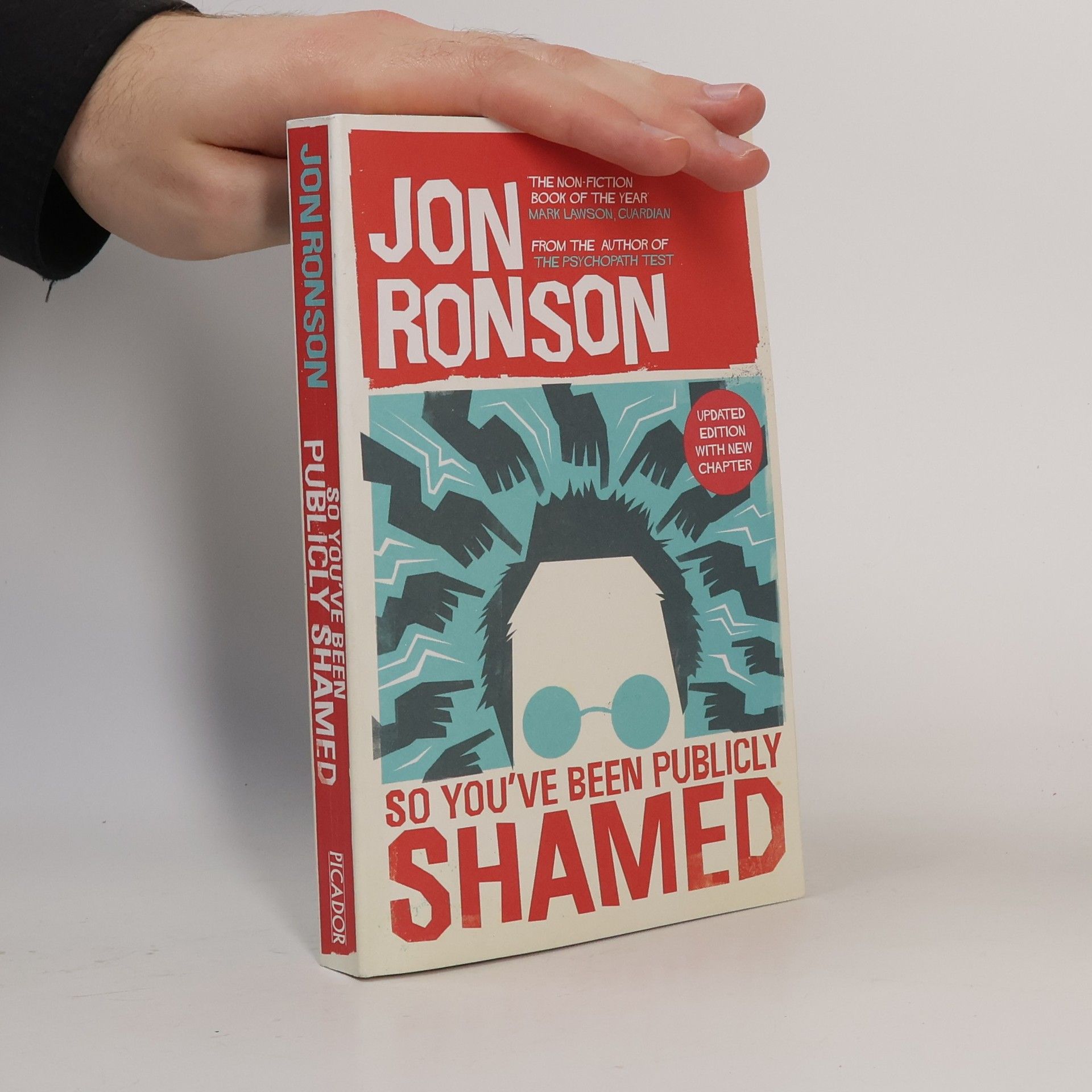 Jon Ronson So You've Been Publicly Shamed