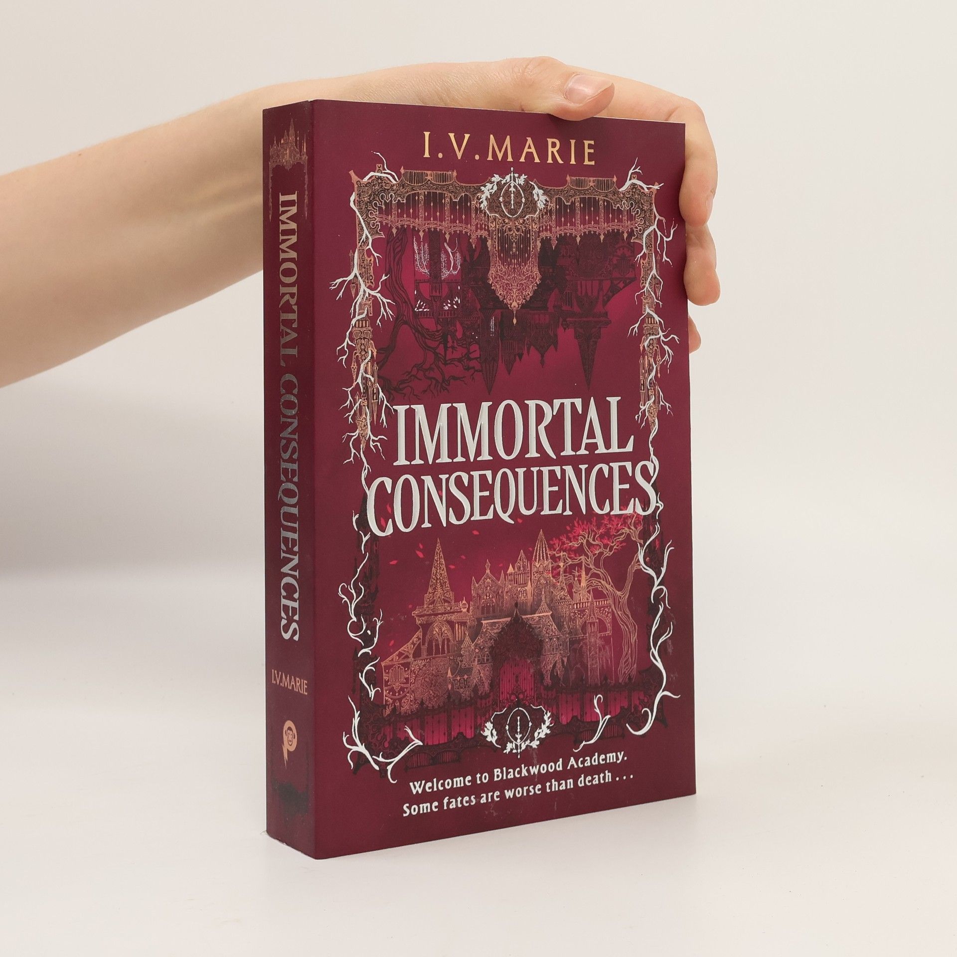 I.V. Marie The Souls of Blackwood Academy: Immortal Consequences