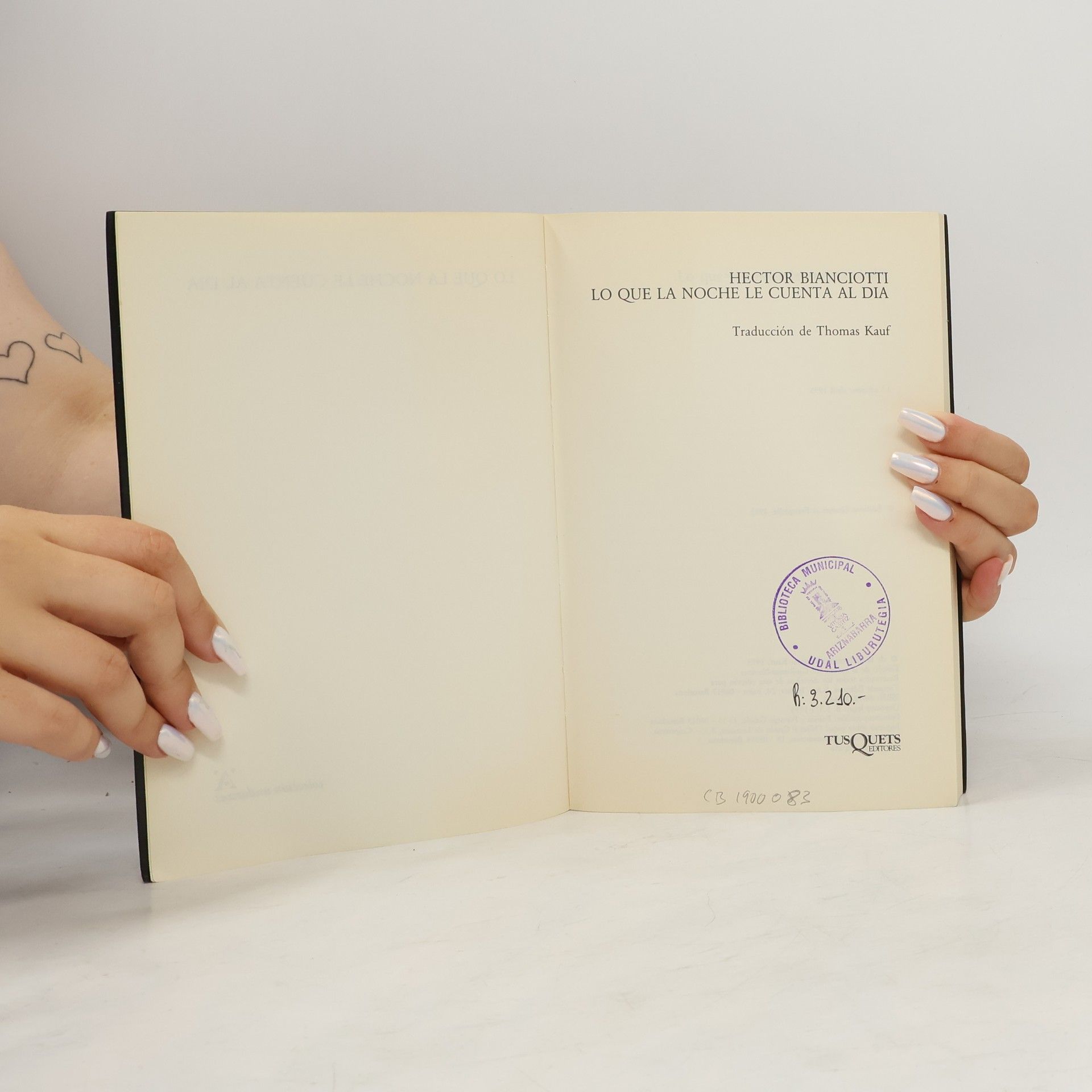 Héctor Bianciotti Colección Andanzas - 186: Lo que la noche le cuenta al día