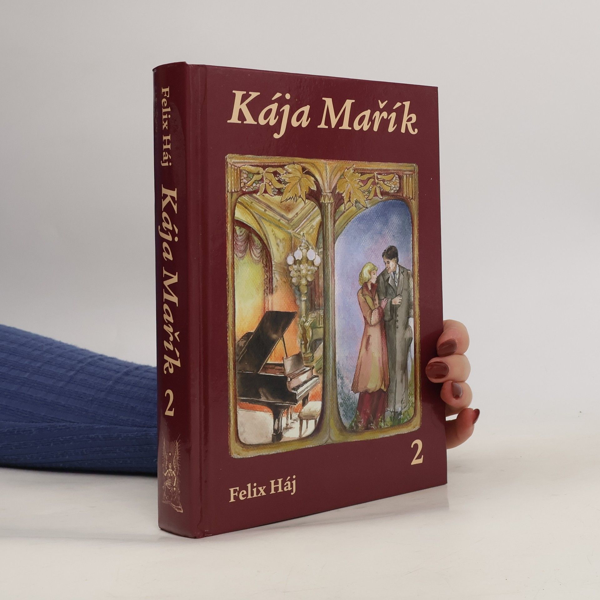 Felix Haj Kája Mařík 2. Díl IV.-V.