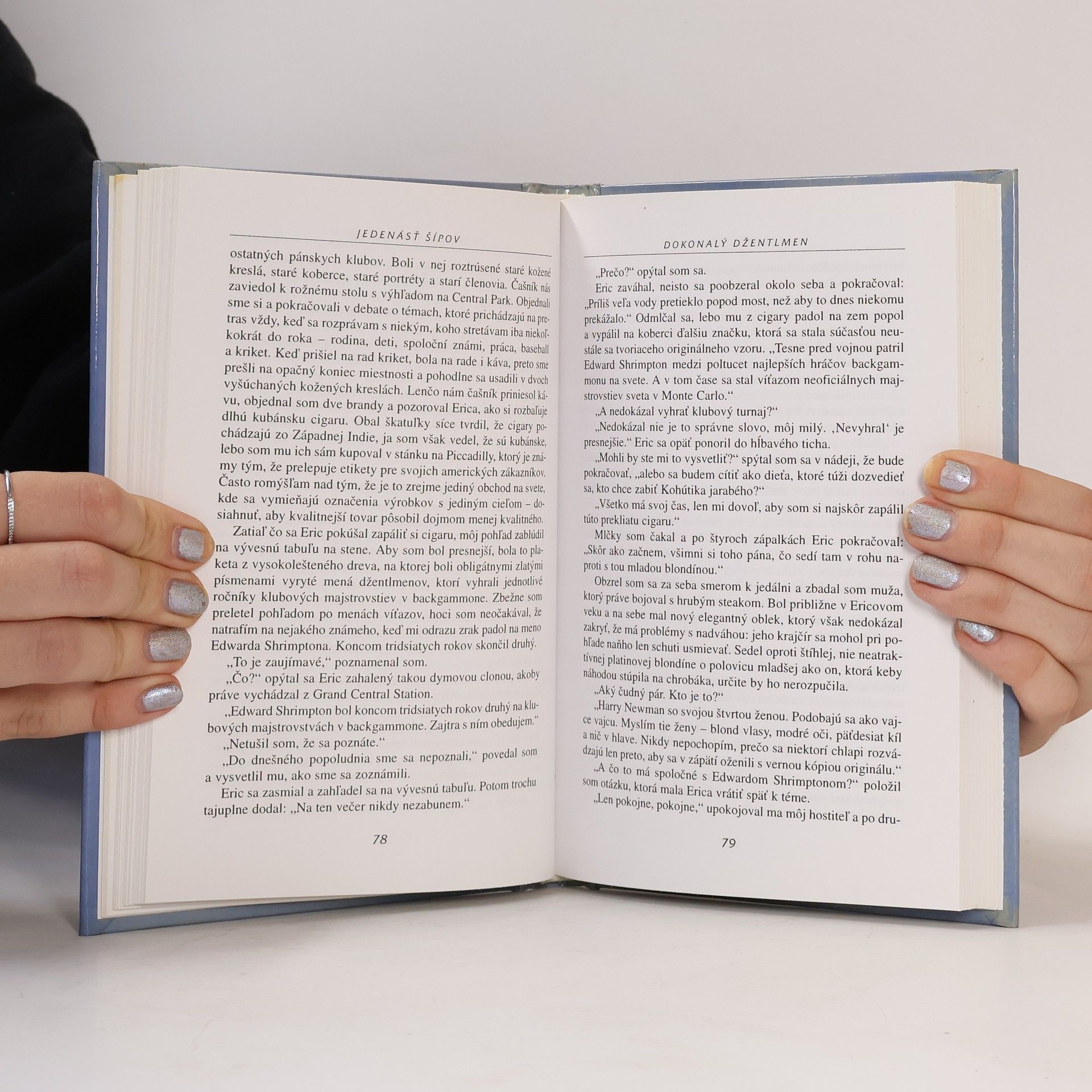 Jeffrey Archer Jedenásť šípov ... a každý triafa do čierneho