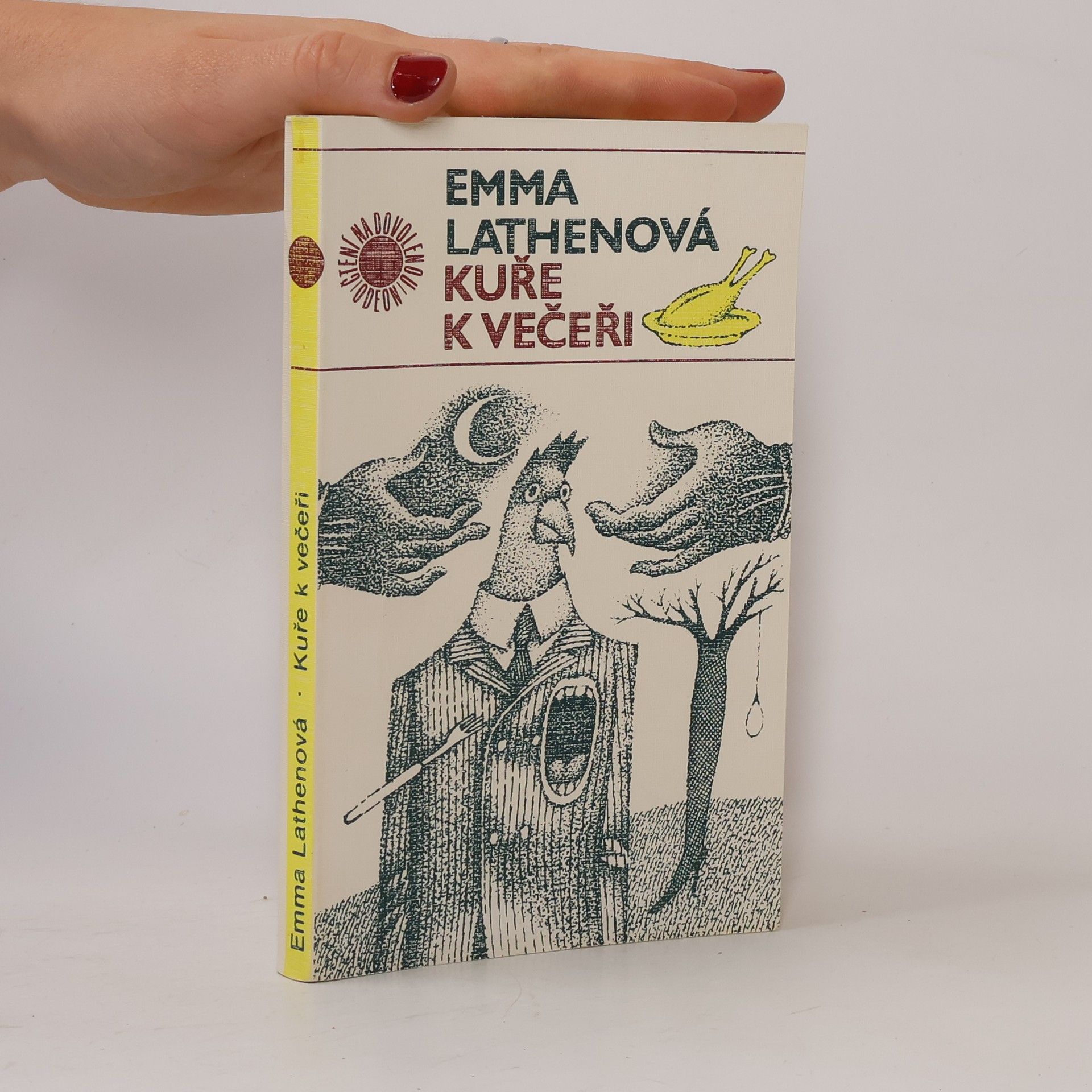 Lathenová Emma Kuře k večeři