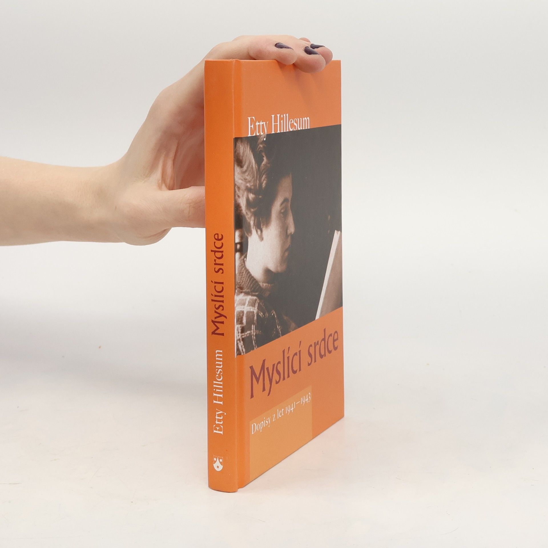 Etty Hillesum Myslící srdce
