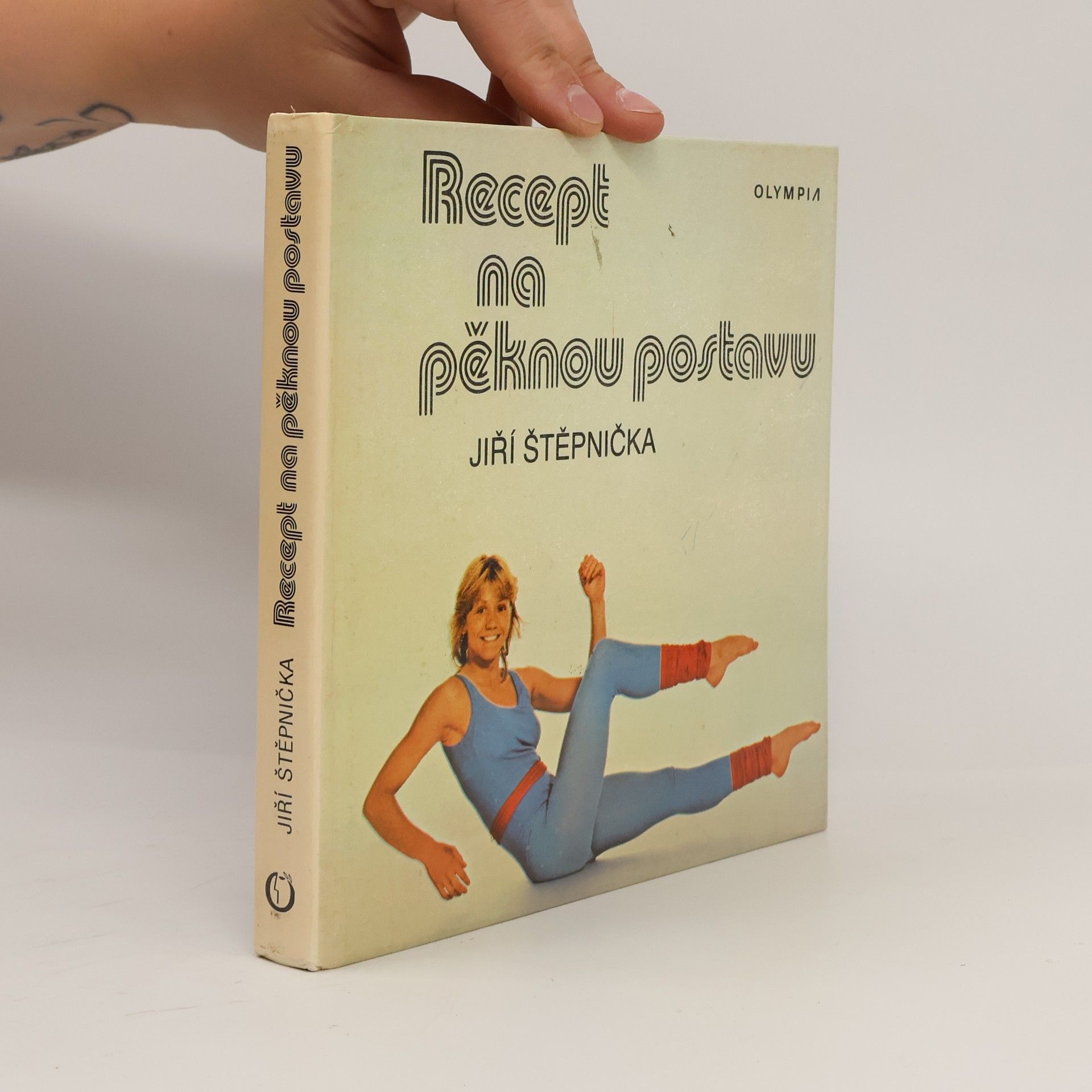 Jiří Štěpnička Recept na pěknou postavu