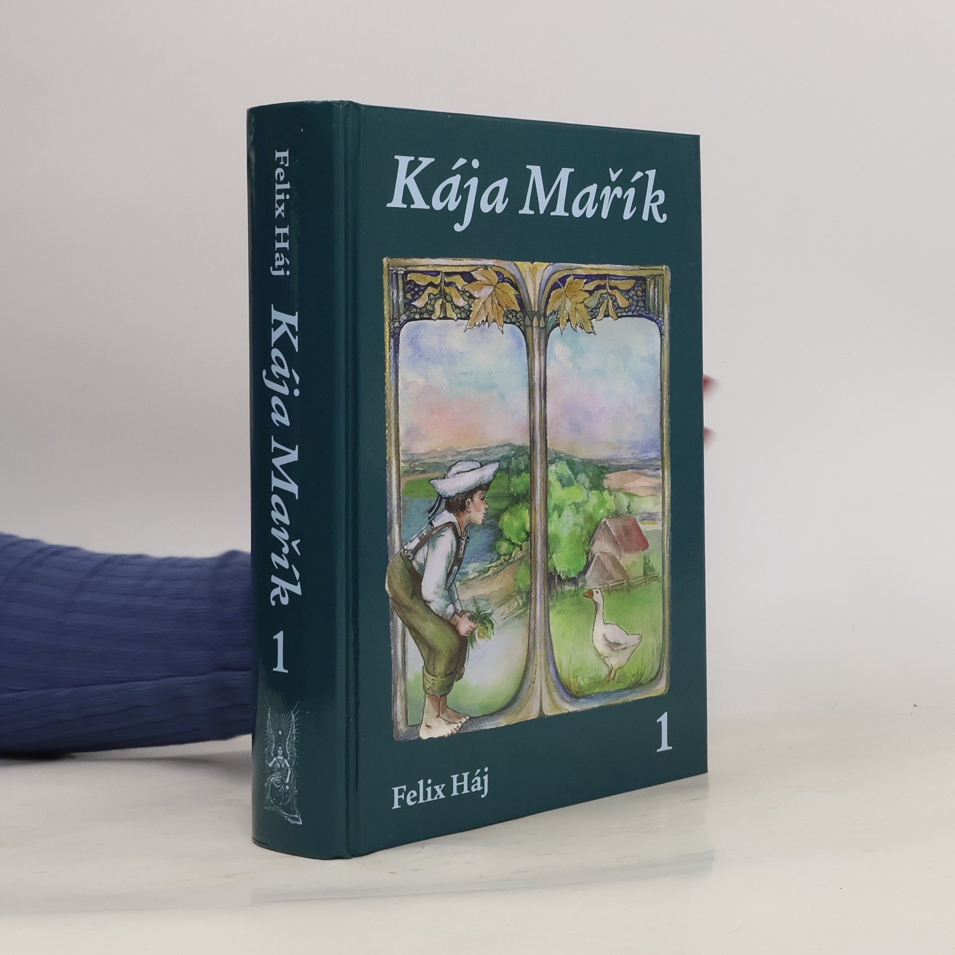 Felix Haj Kája Mařík 1. Díl I.-II.