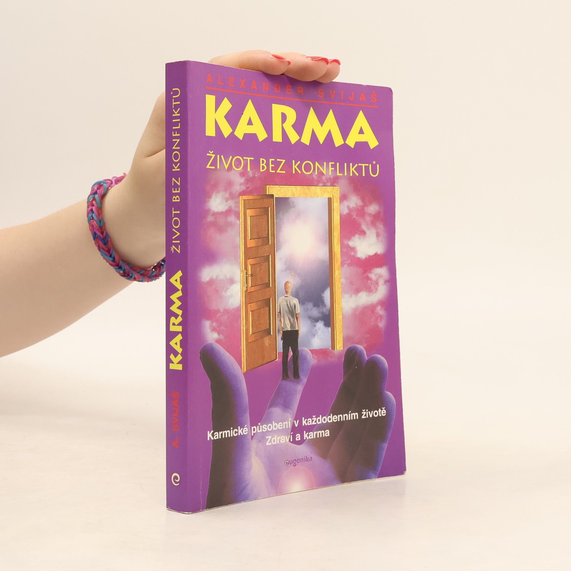 Karma. Život bez konfliktů