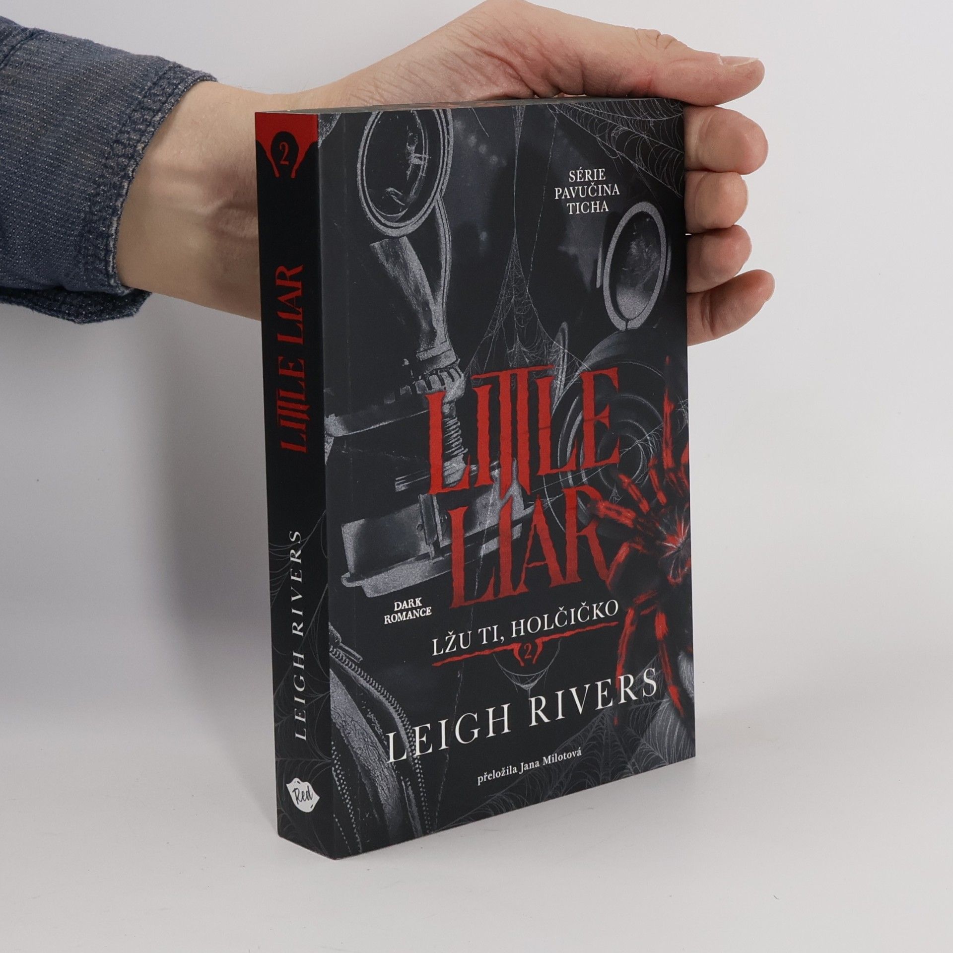 Leigh Rivers Little Liar: Lžu ti, holčičko