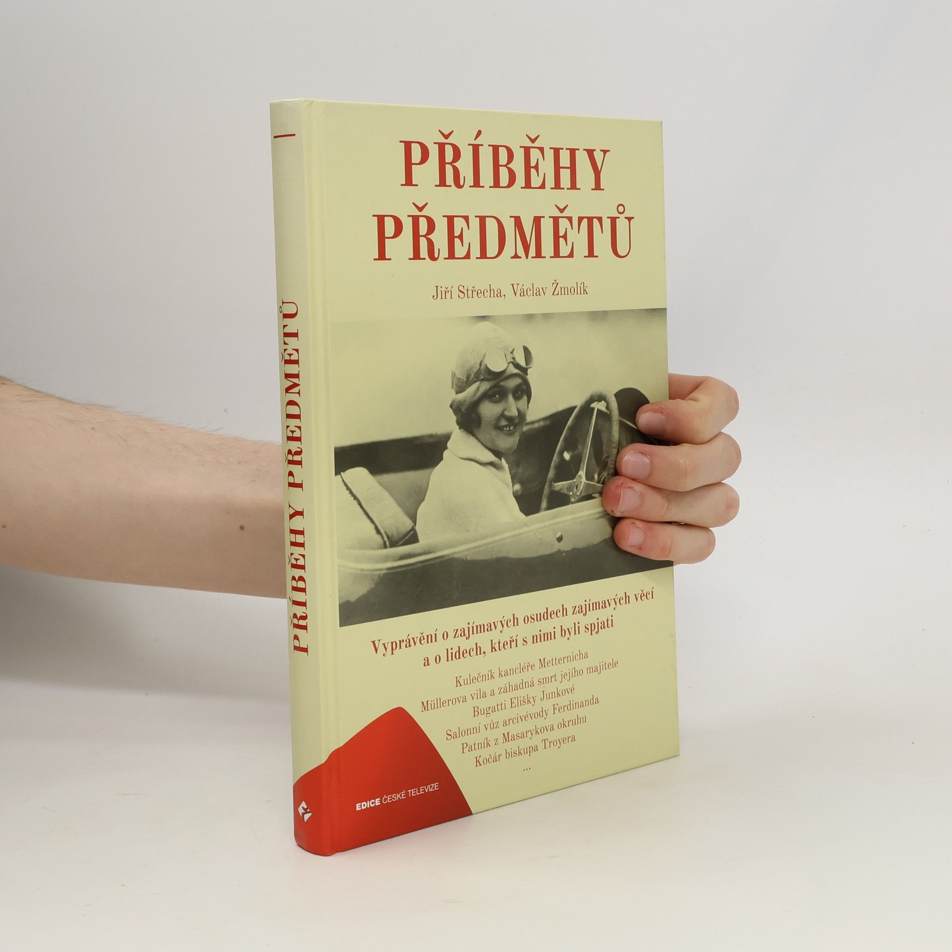 Jiří Střecha Příběhy předmětů
