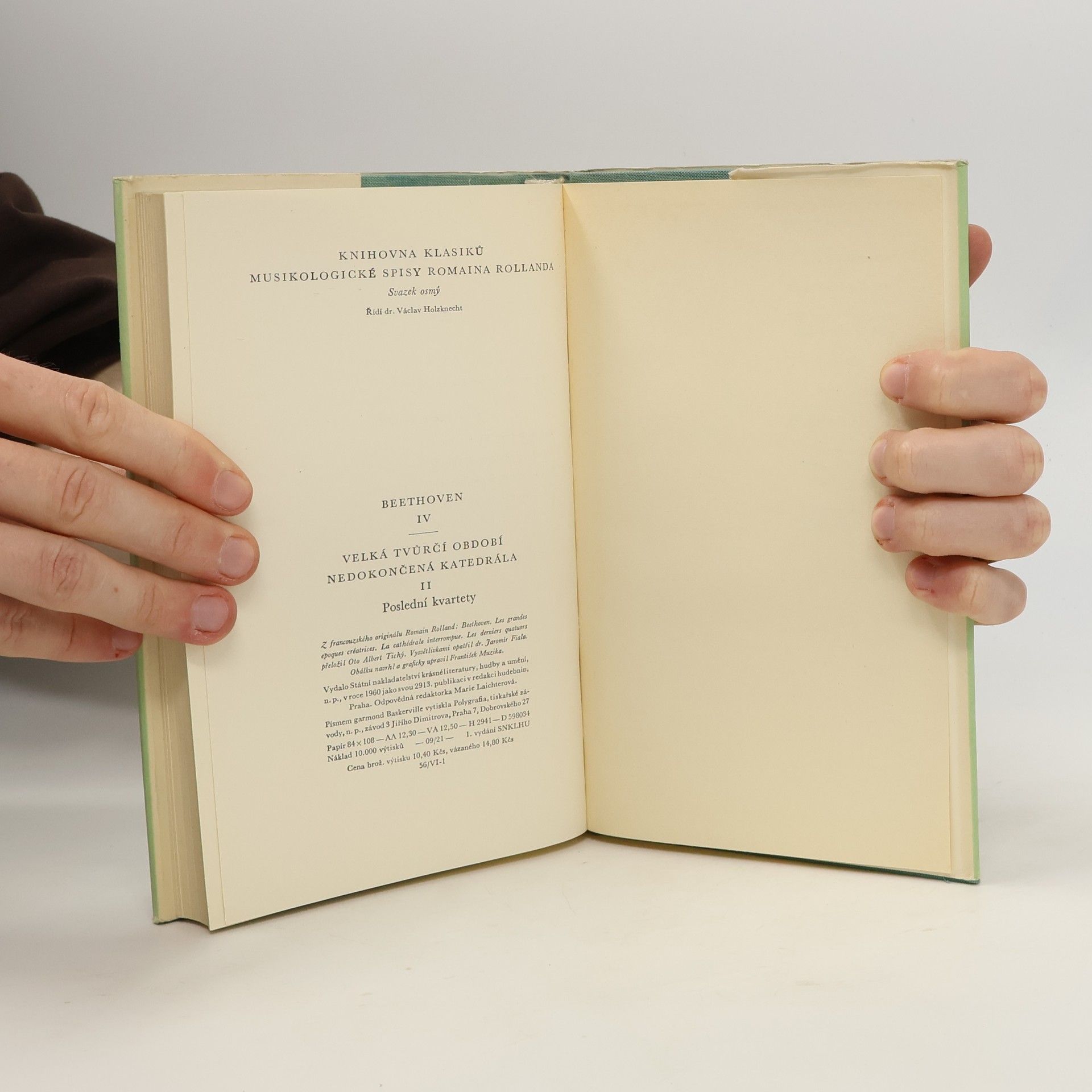 Romain Rolland Beethoven IV. Velká tvůrčí období. Nedokončená katedrála II. Poslední kvartety