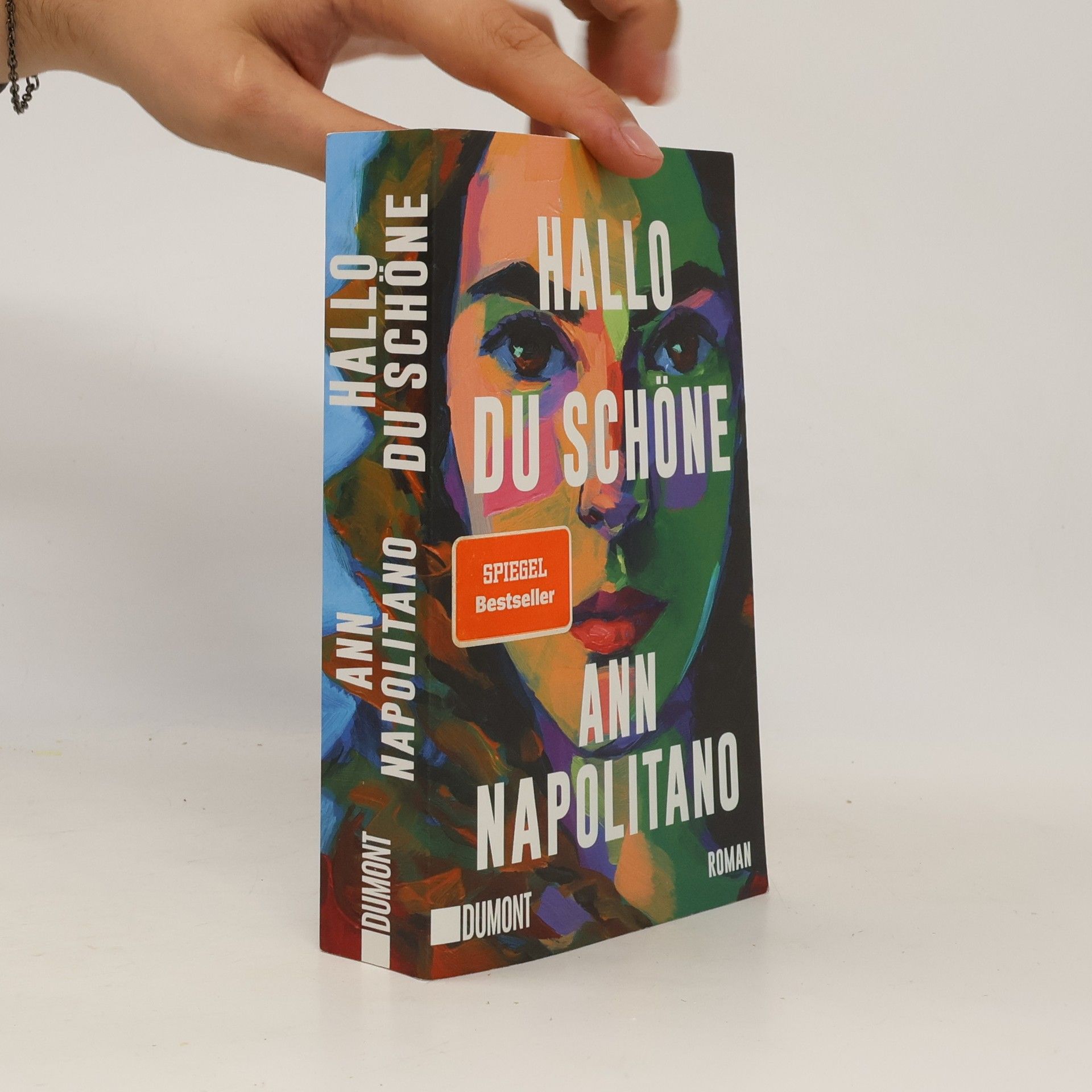 Ann Napolitano Hallo, du Schöne