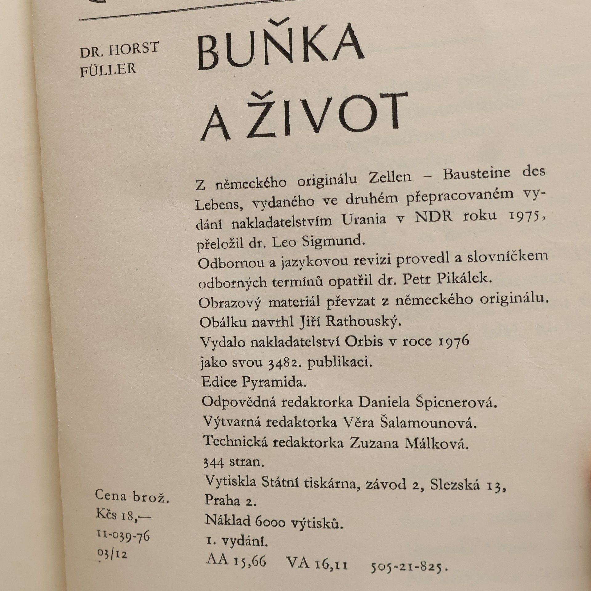 Horst Füller Buňka a život