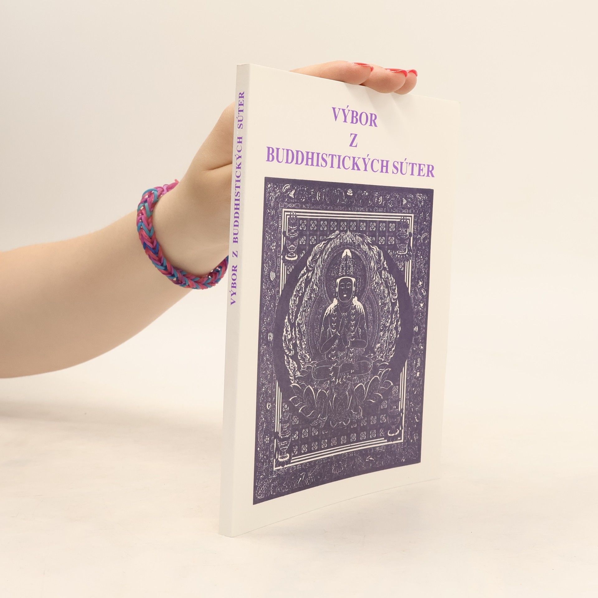 Antonín Konečný Výbor z buddhistických súter