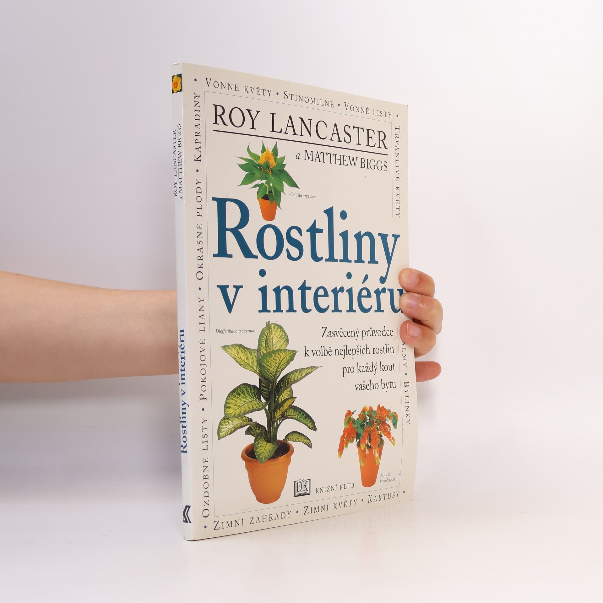 Matthew Biggs Rostliny v interiéru