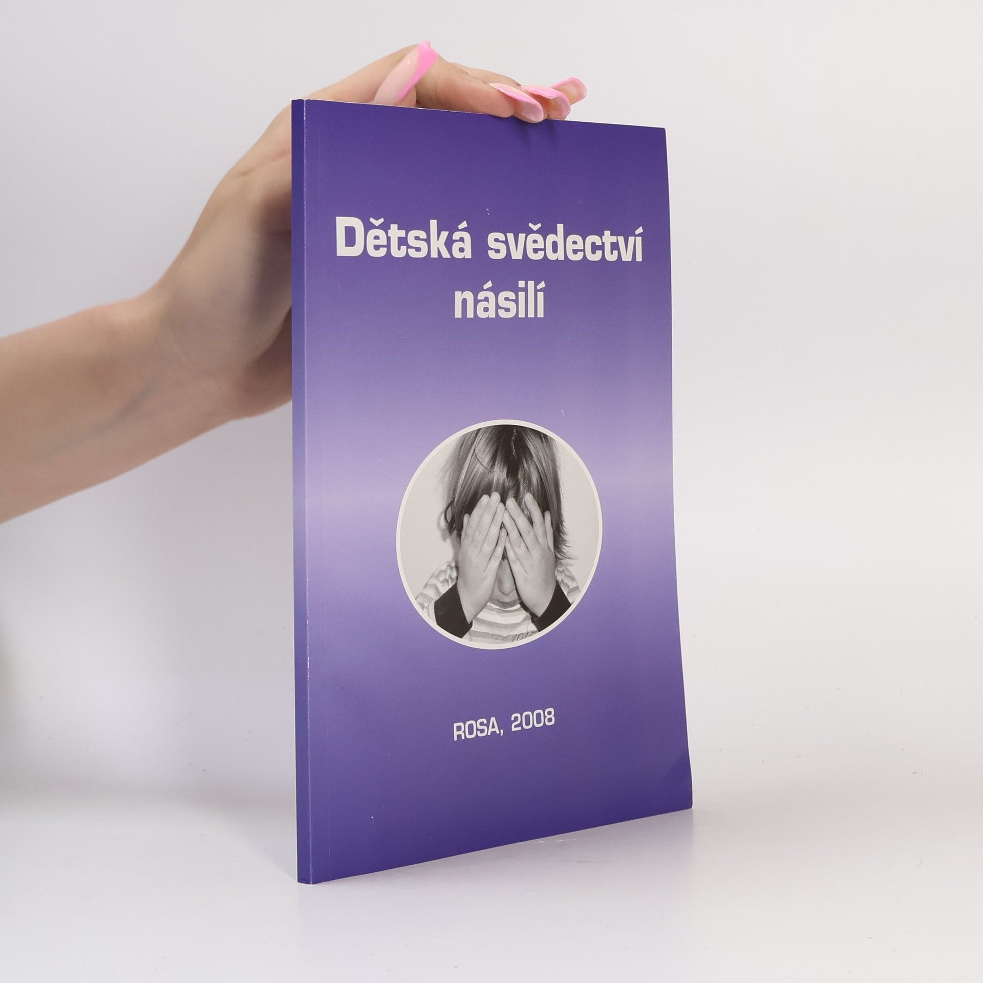 Martina Hronová Dětská svědectví násilí