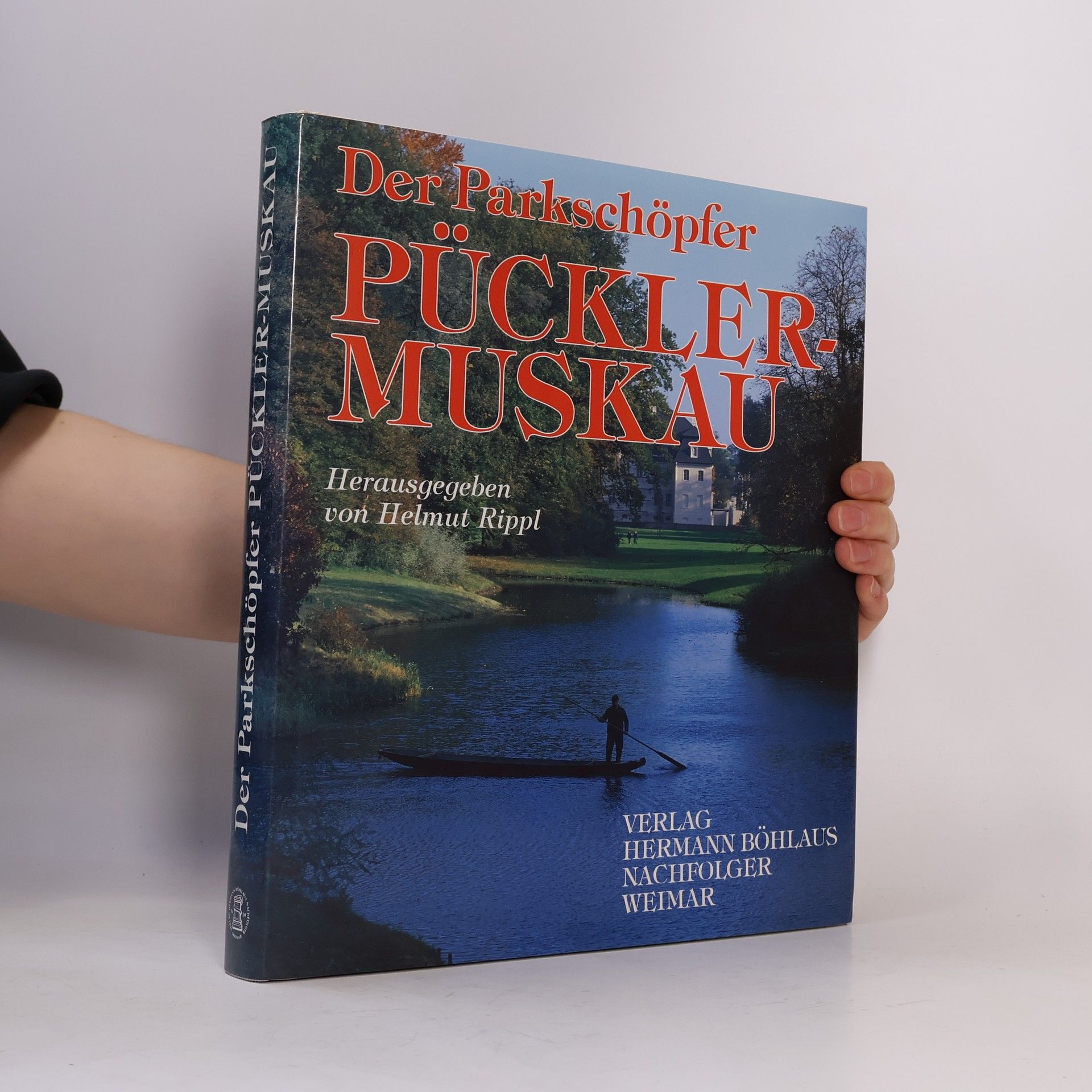 Helmut Rippl Der Parkschöpfer Pückler-Muskau