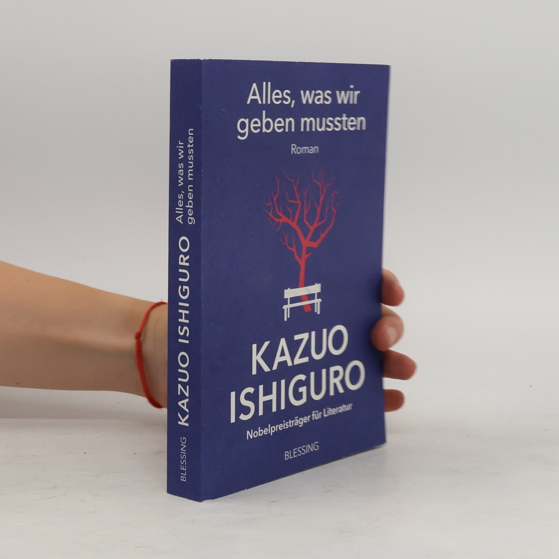 Kazuo Ishiguro Alles, was wir geben mussten
