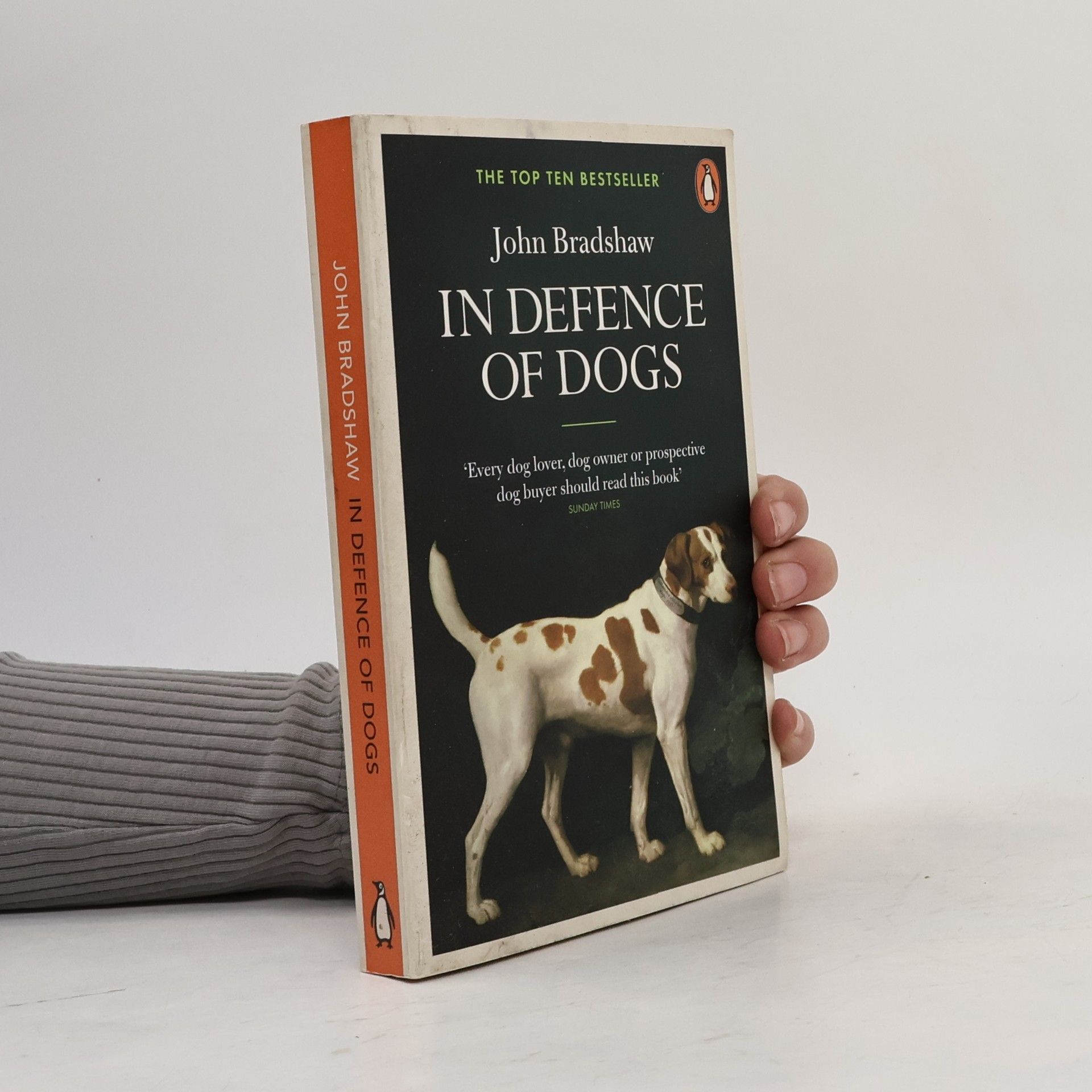 John Elliot Bradshaw In defence of dogs