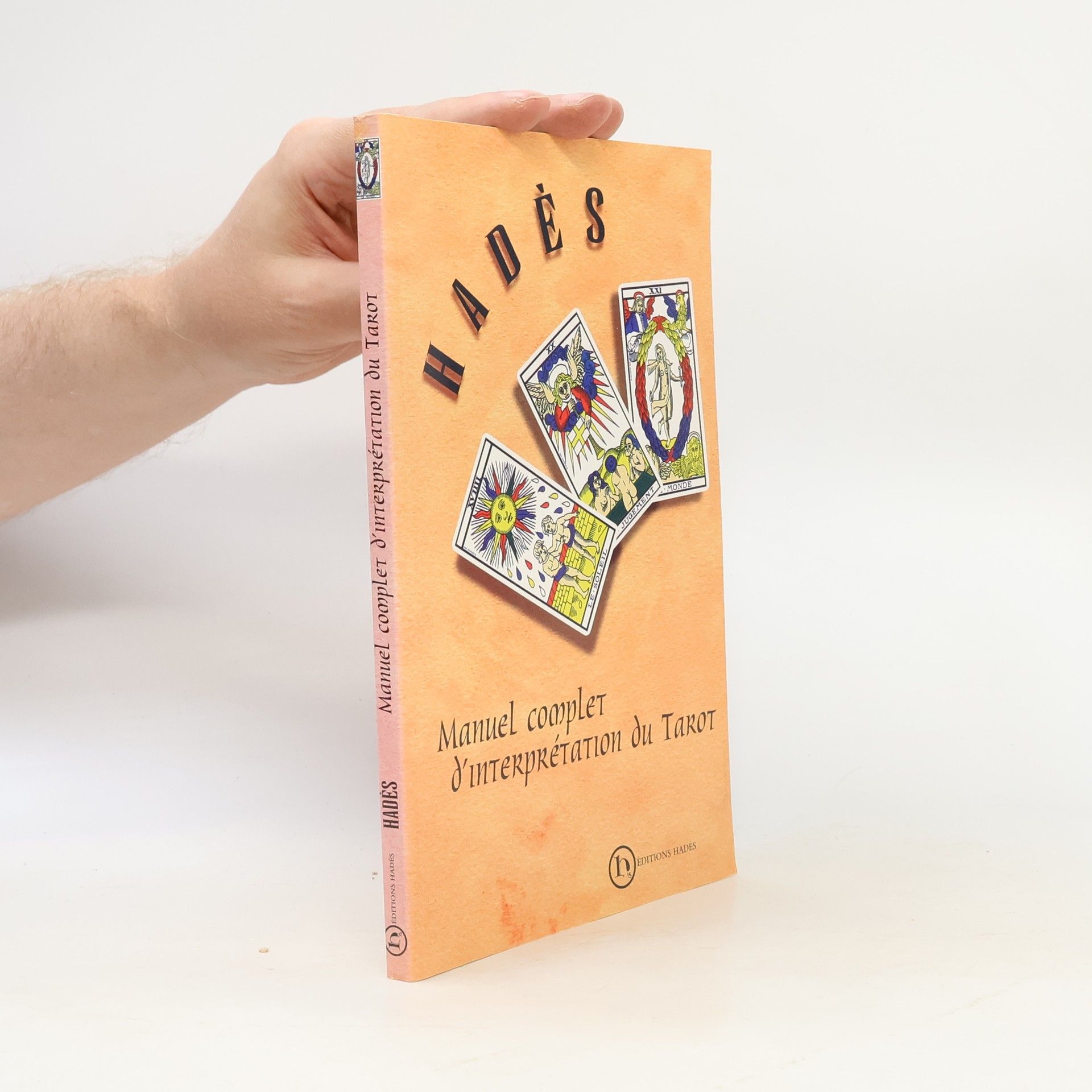 Hadès Manuel complet d'interprétation du tarot