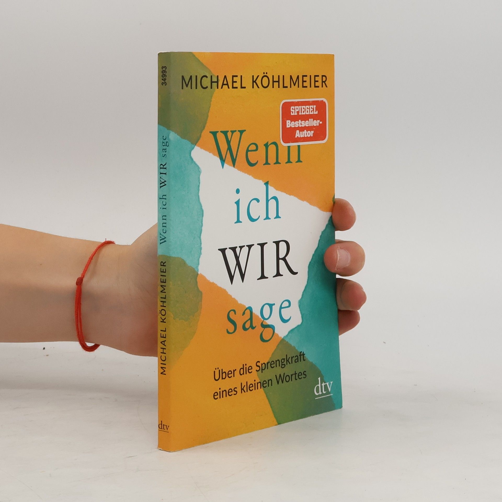 Michael Köhlmeier Wenn ich wir sage