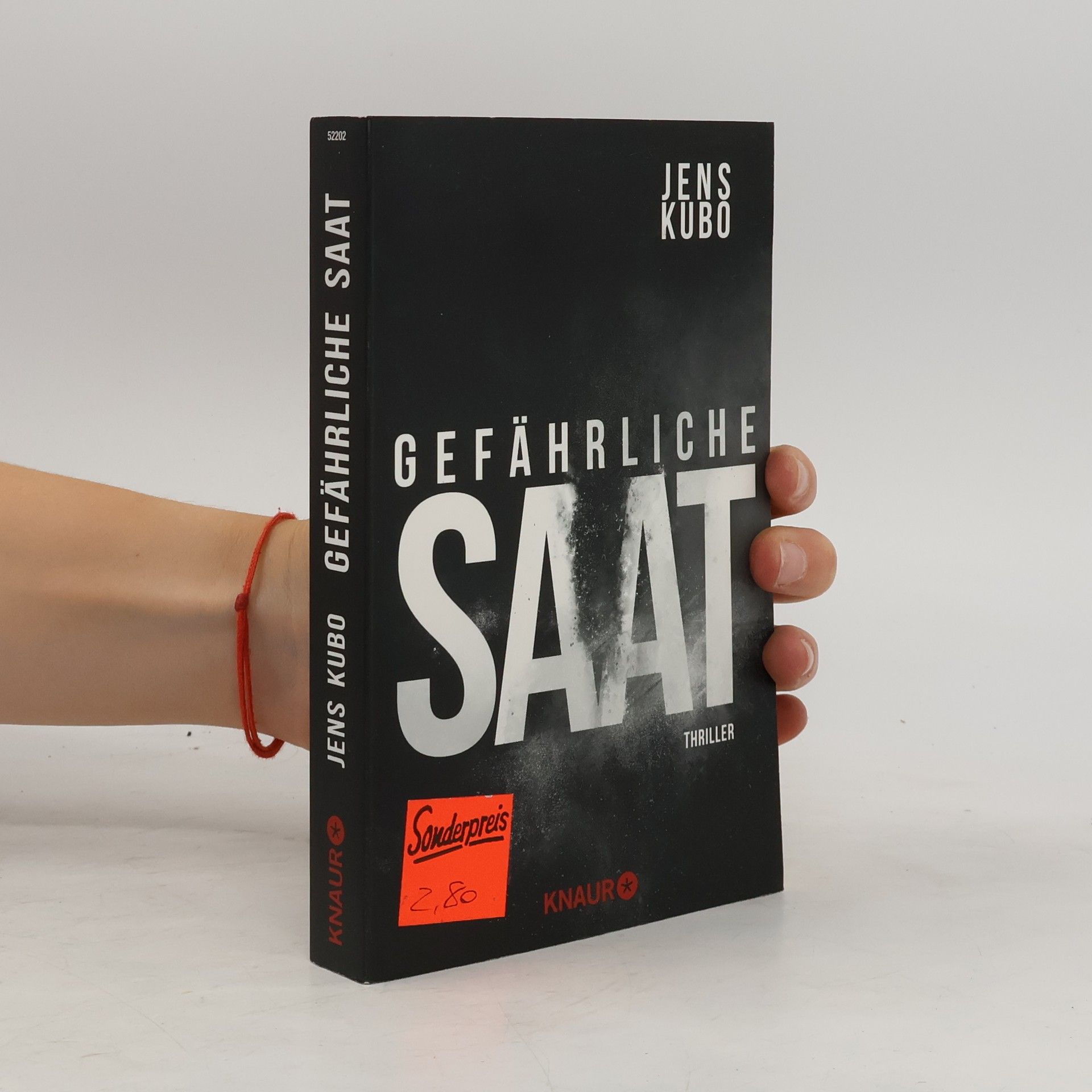 Jens Kubo Gefährliche Saat