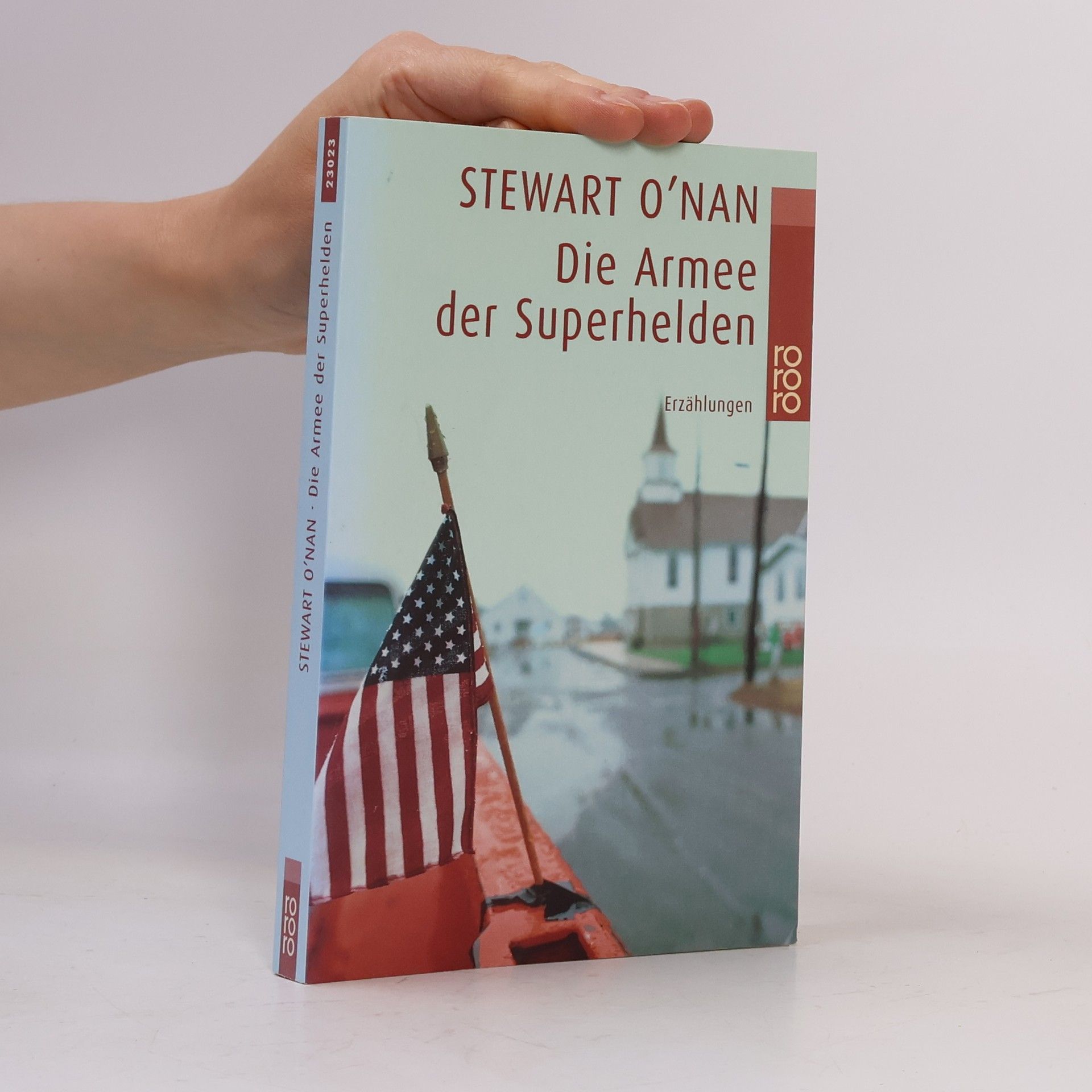 Stewart O'Nan Die Armee der Superhelden