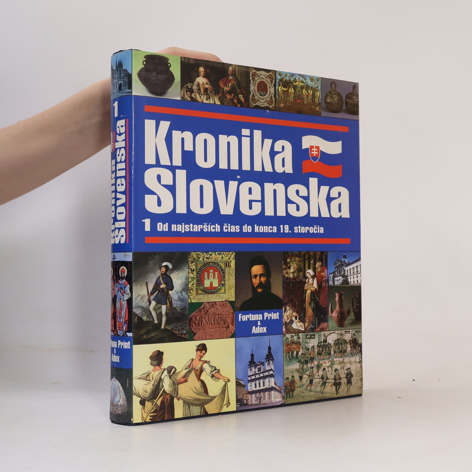 Kolektív autorov Kronika Slovenska 1