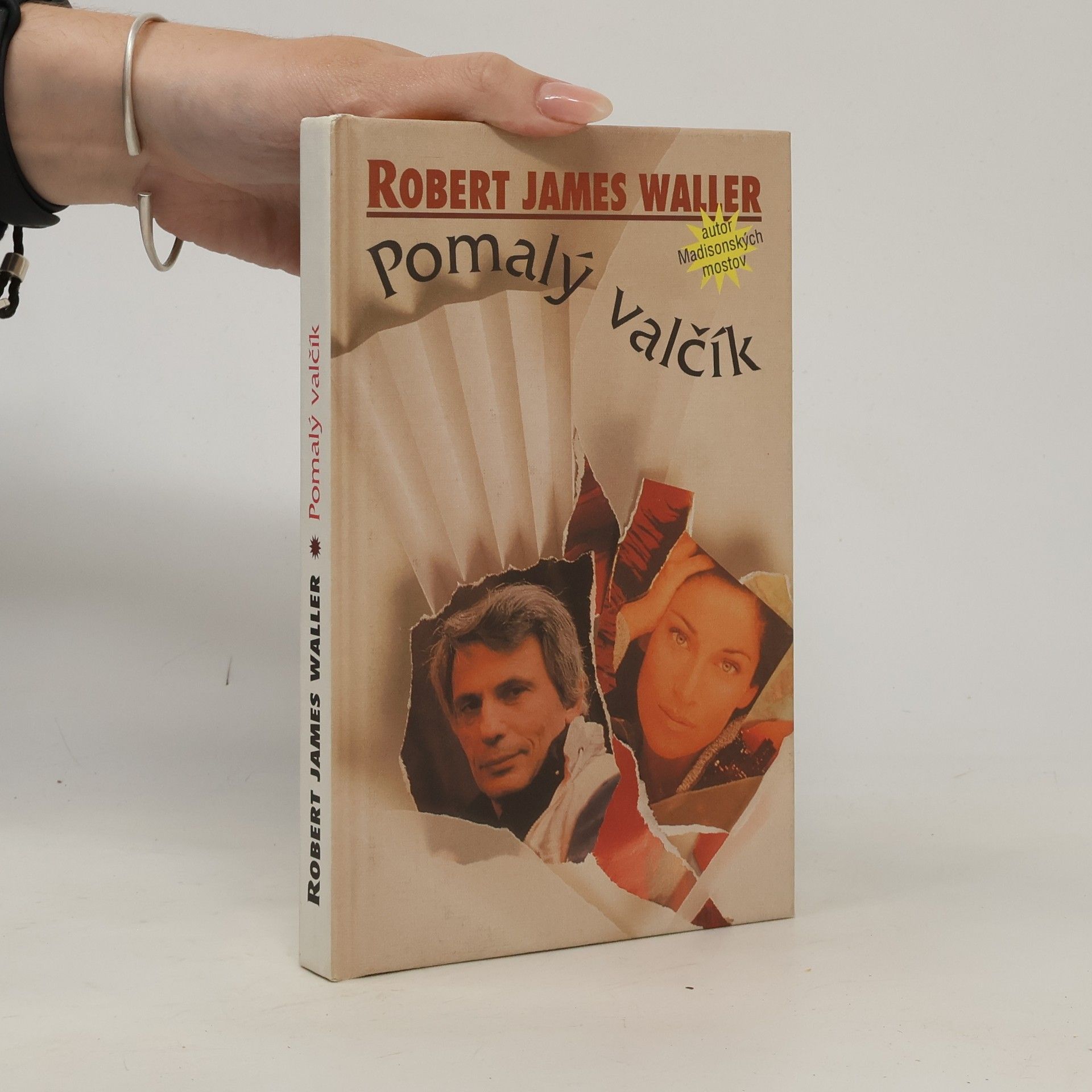 Robert James Waller Pomalý valčík