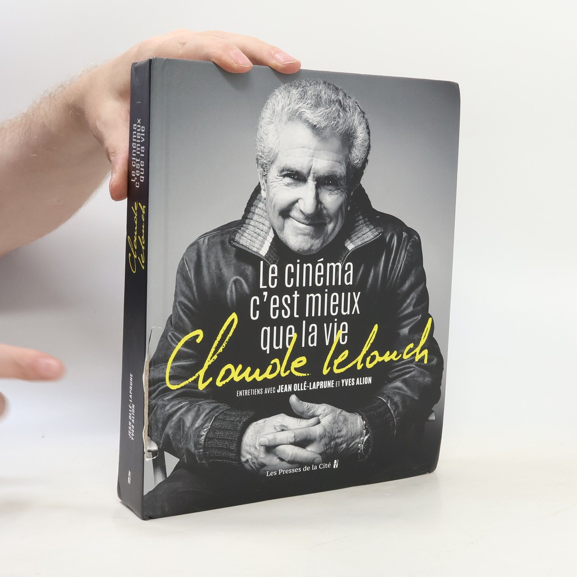 Claude Lelouch Claude Lelouch. Le Cinéma c'est mieux que la vie