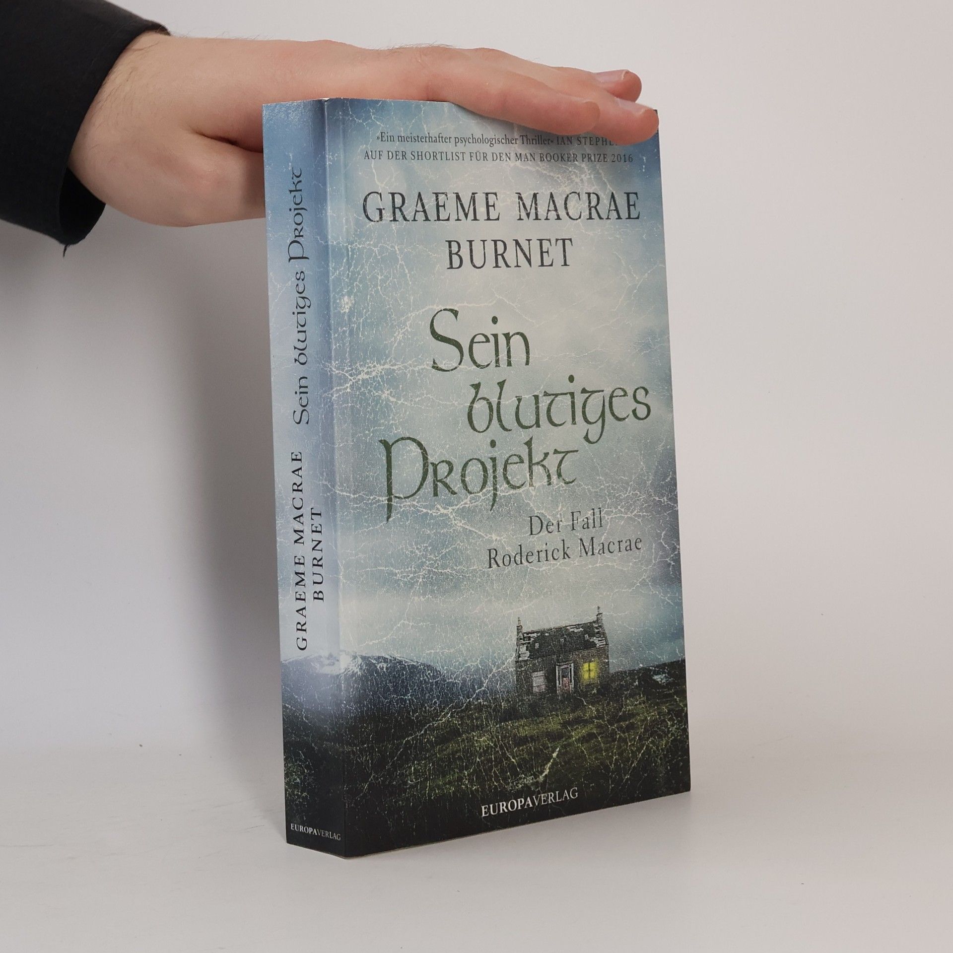 Graeme Macrae Burnet Sein blutiges Projekt