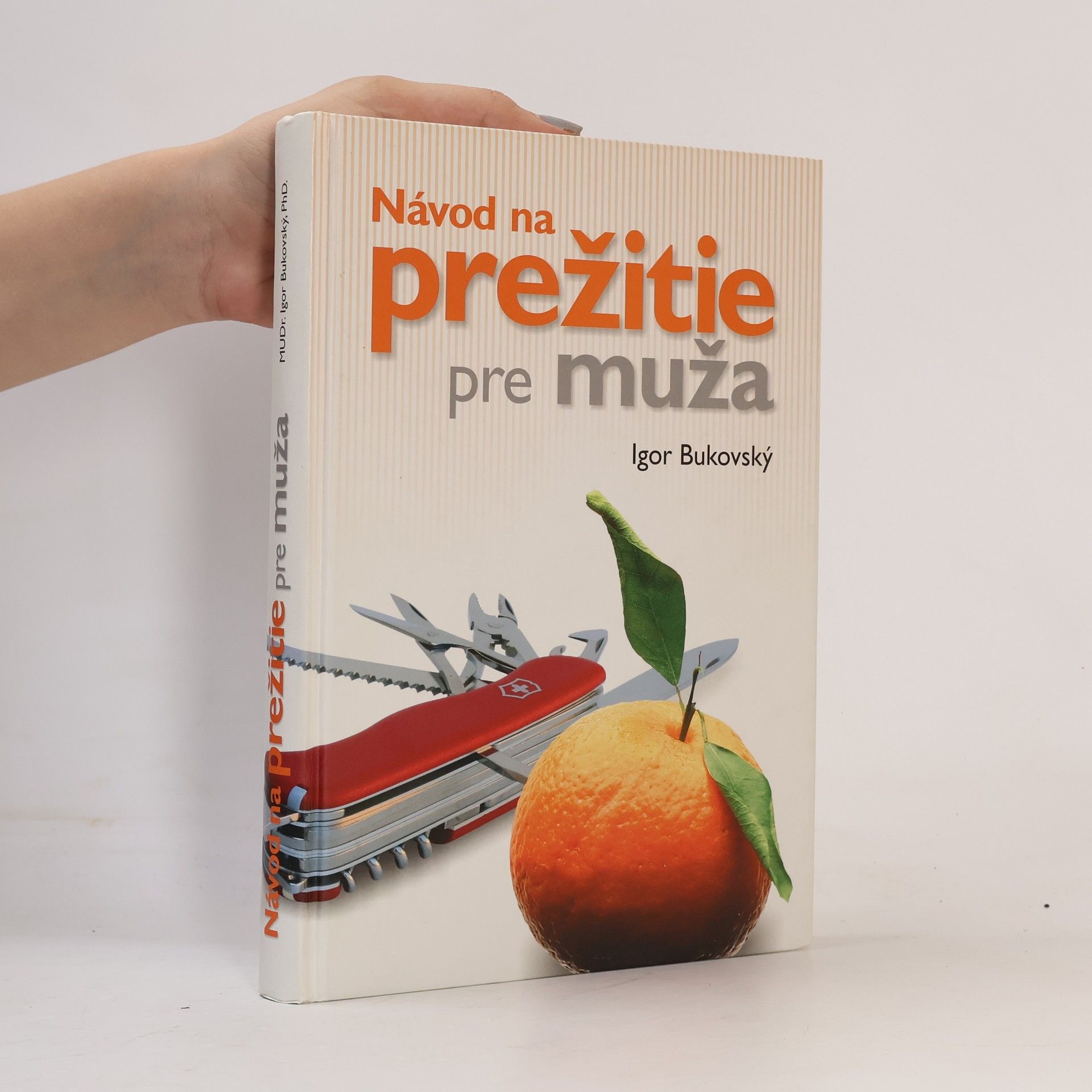Návod na prežitie pre muža
