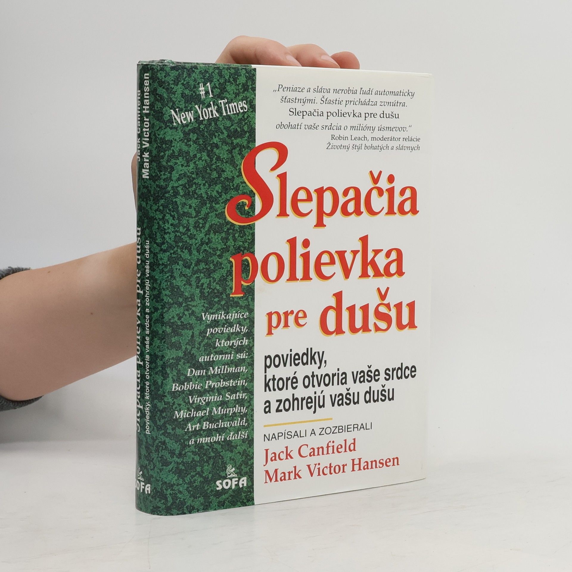 Jack Canfield Slepačia polievka pre Dušu