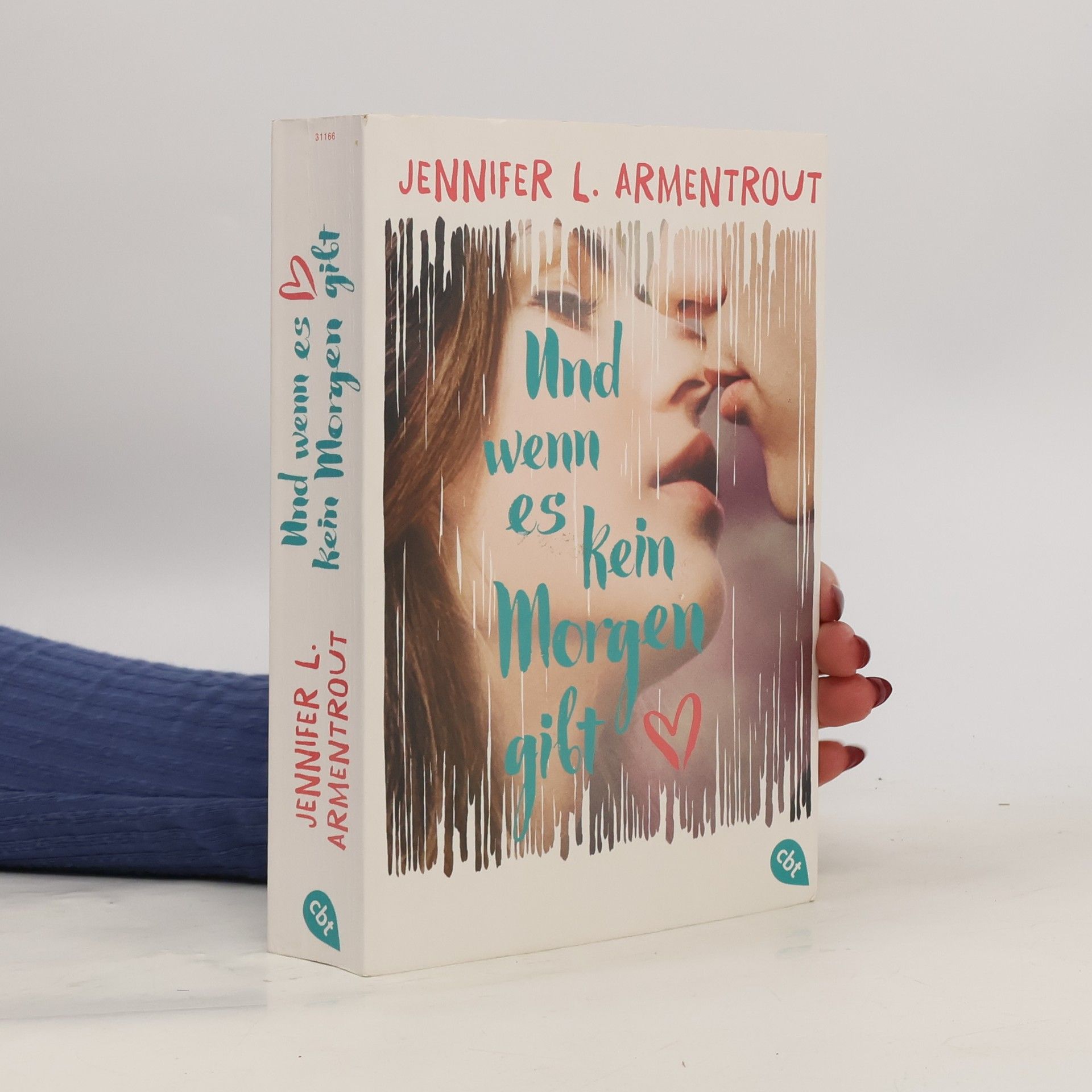 Jennifer L. Armentrout Und wenn es kein Morgen gibt