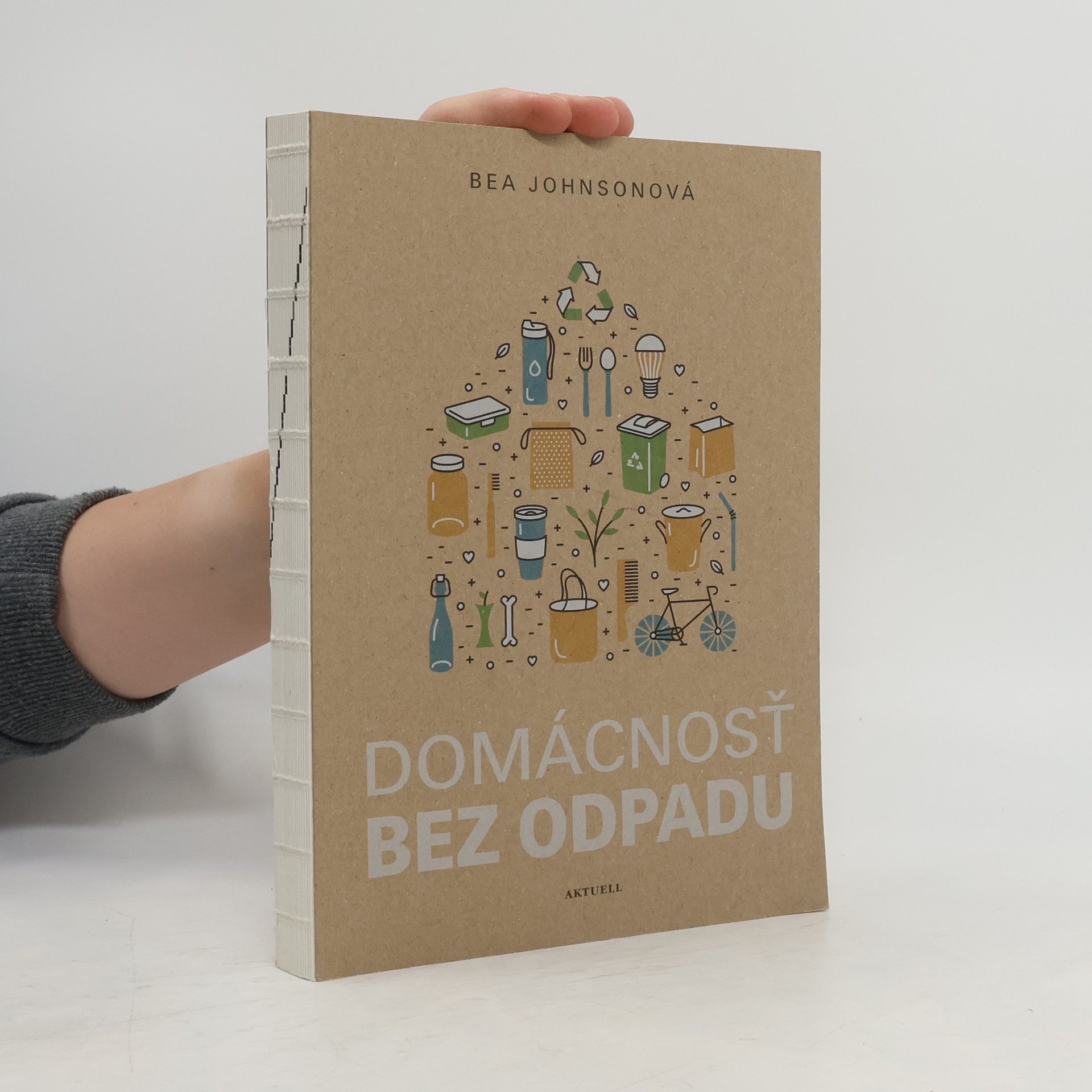 Béa Johnson Domácnosť bez odpadu
