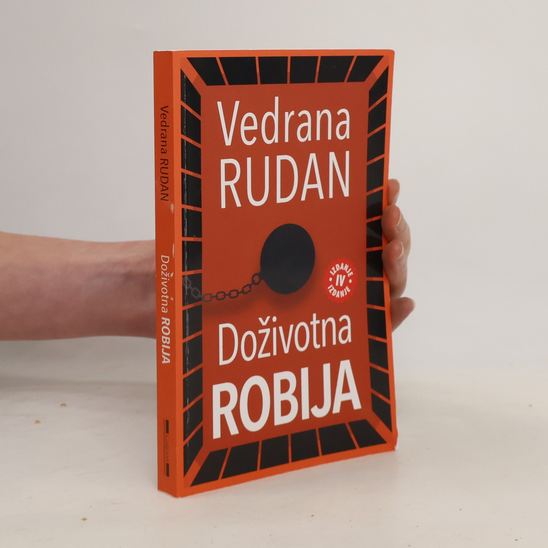 Doživotna robija - IV IZDANJE