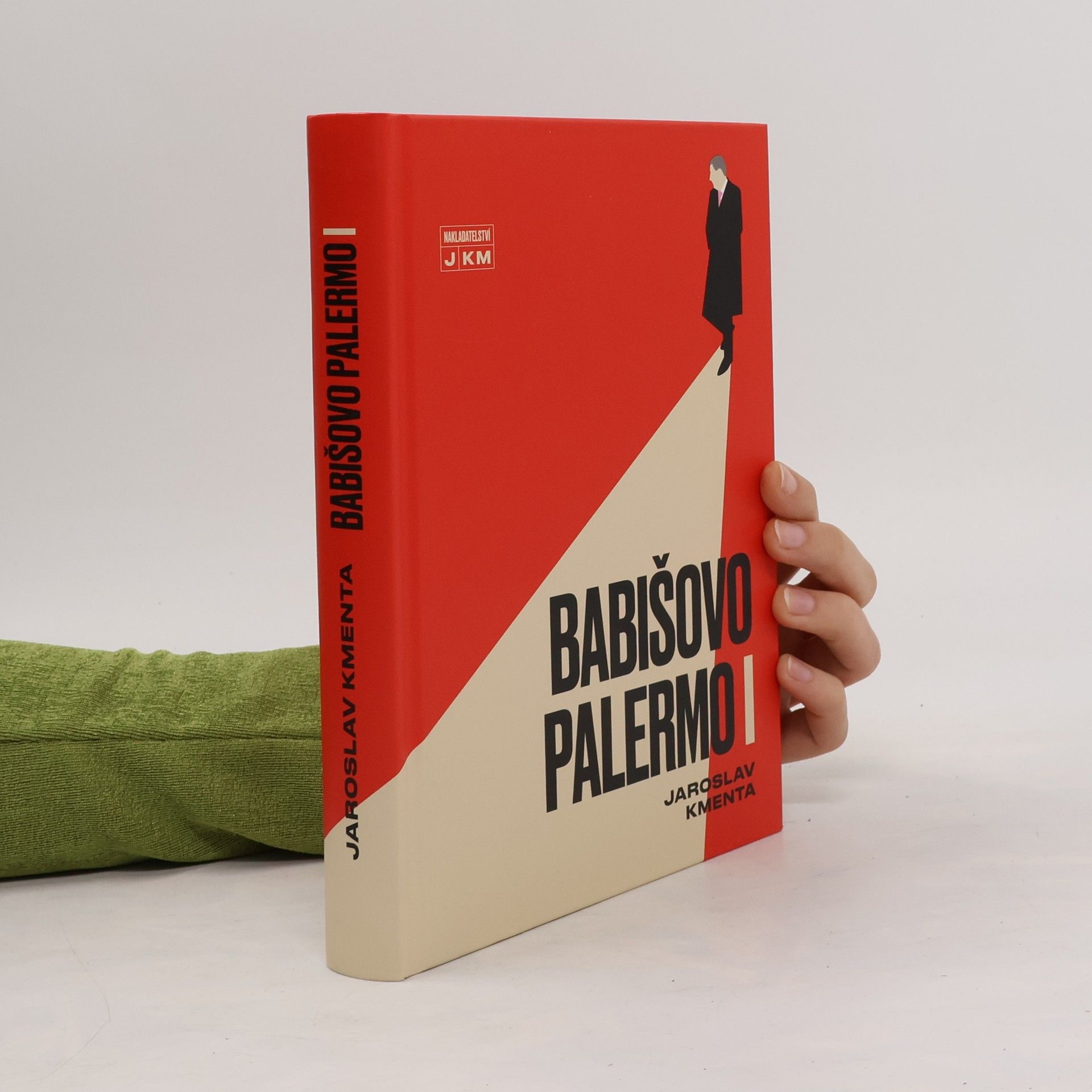 Jaroslav Kmenta Babišovo Palermo I. díl