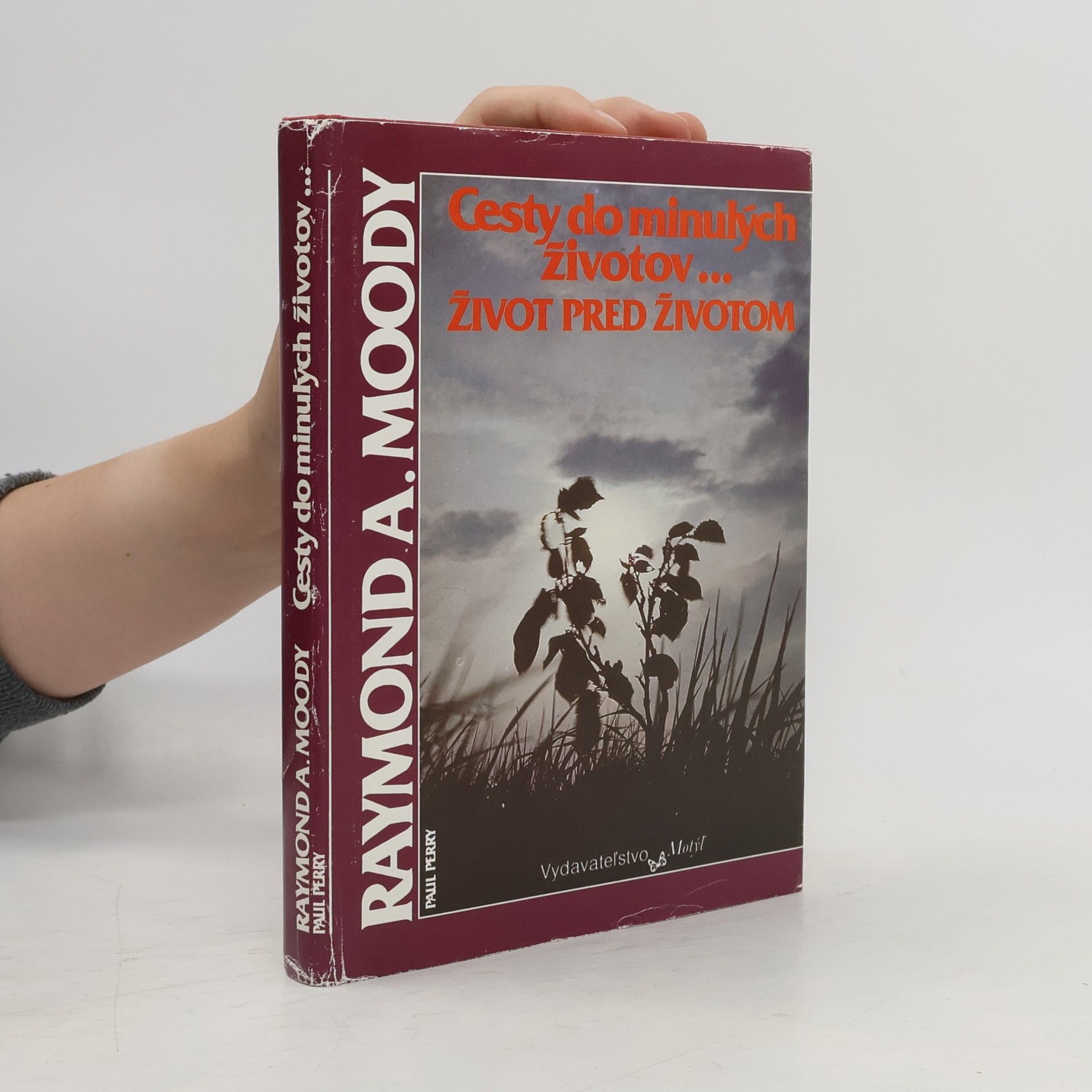 Raymond A. Moody Cesty do minulých životov... Život pred životom