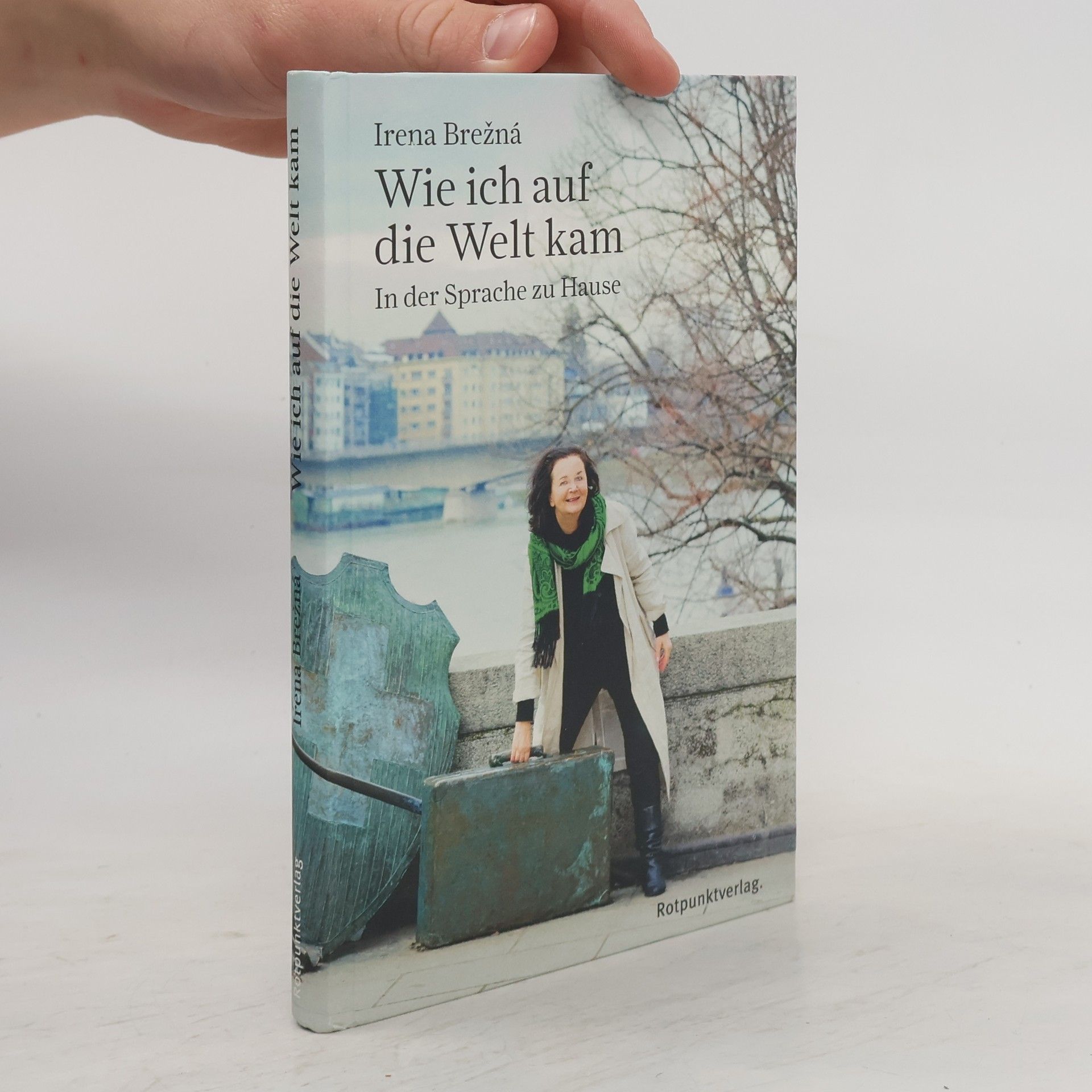 Irena Brežná Wie ich auf die Welt kam