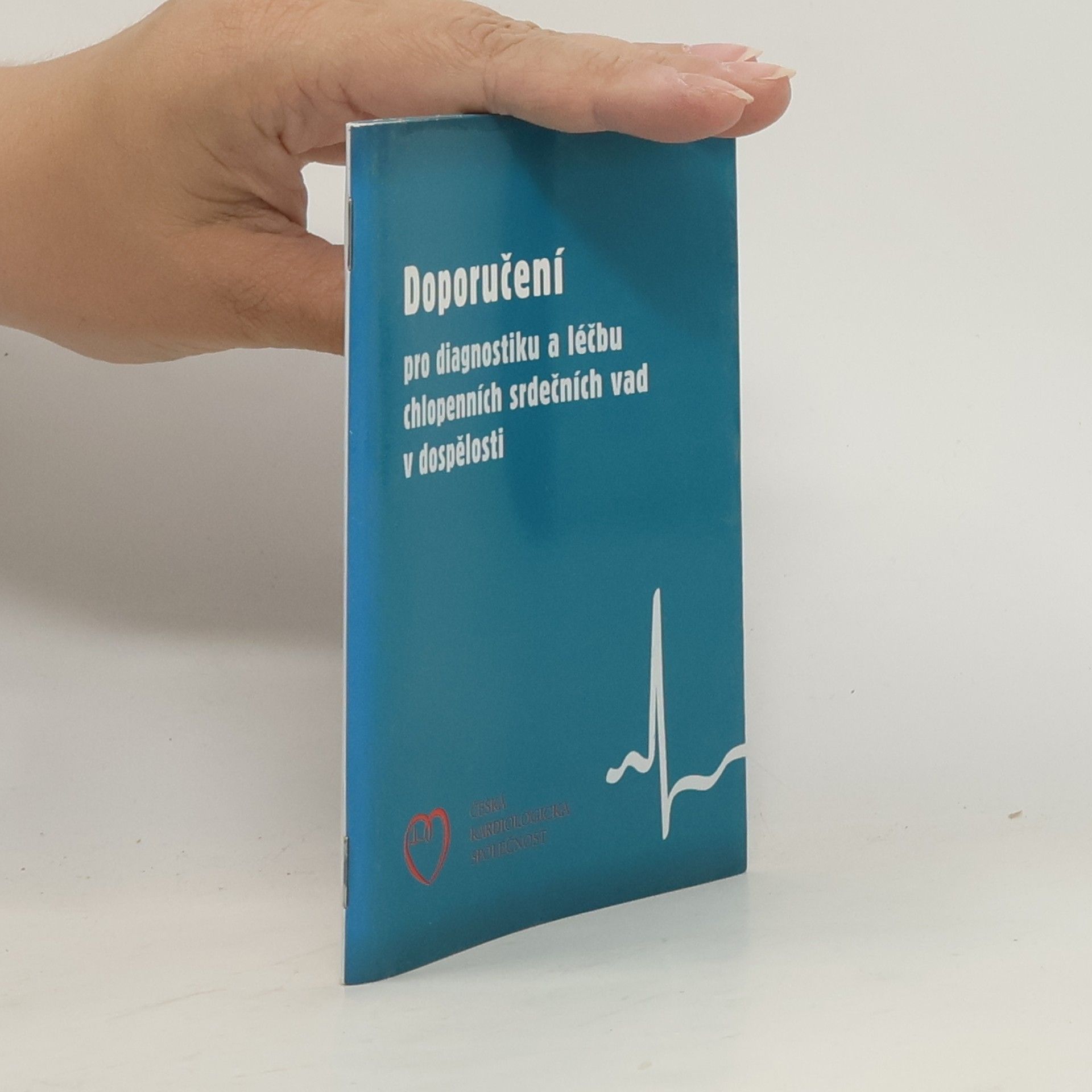 R. Čerbák Doporučení pro diagnostiku a léčbu chlopenních srdečních vad v dospělosti