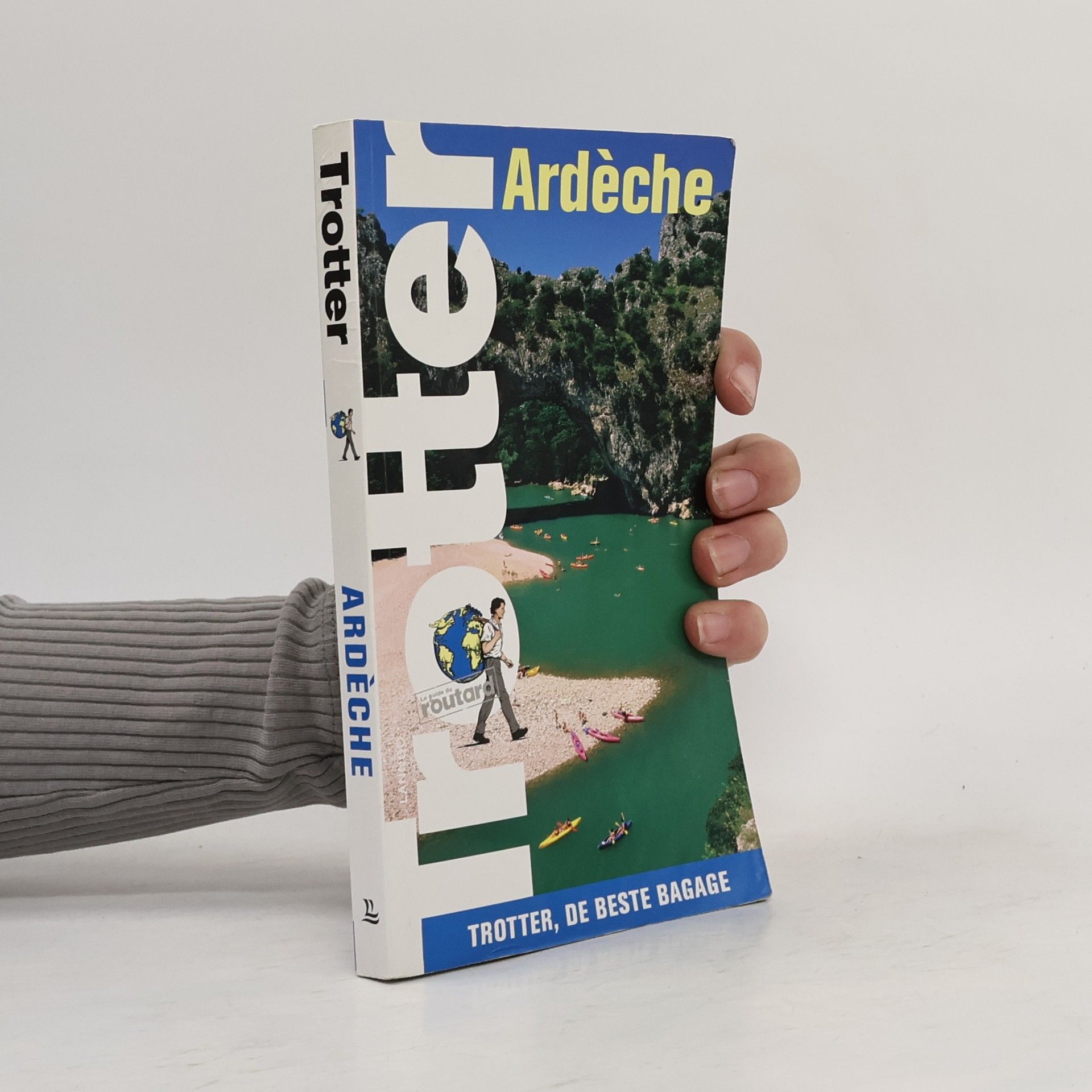 Kolektív autorov Trotter van reizigers voor reizigers: Ardèche