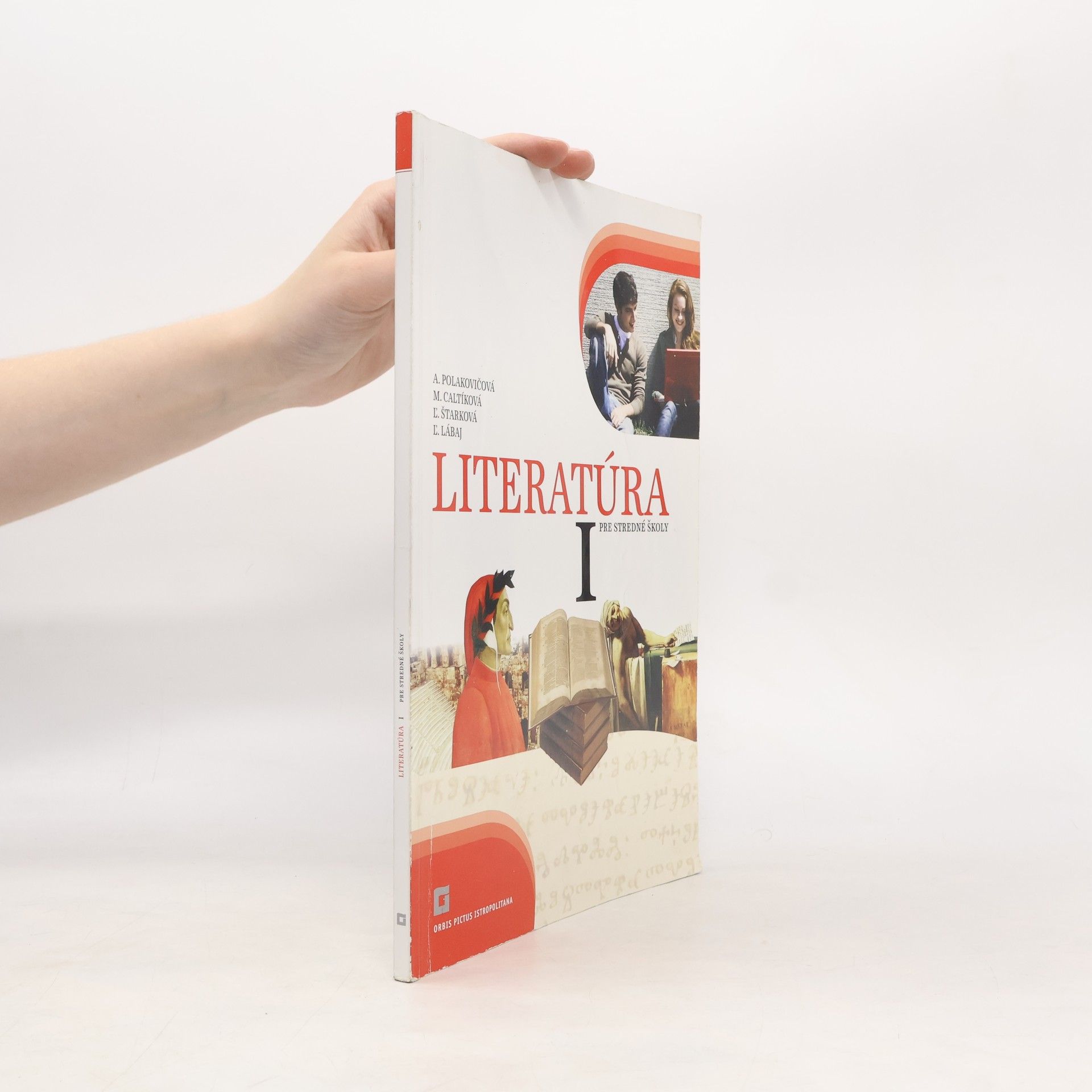 Kolektiv autorů Literatúra I. Pre stredné školy
