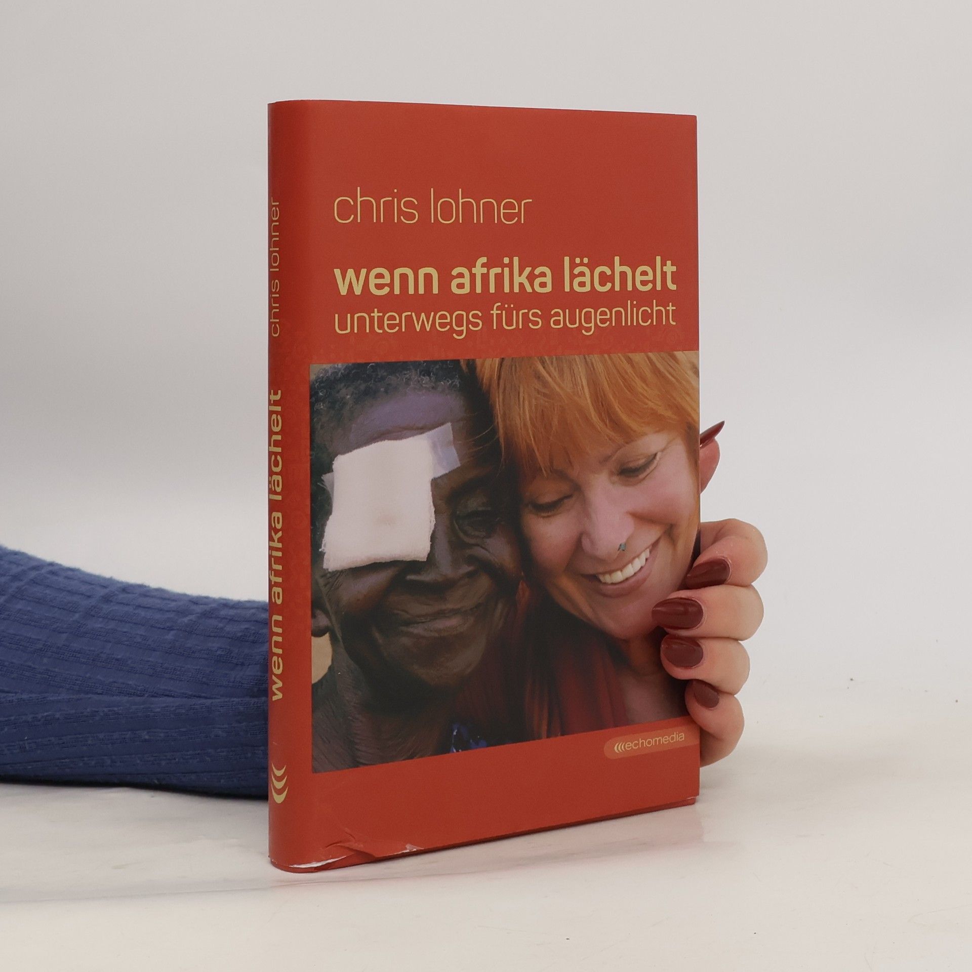 Chris Lohner Wenn Afrika lächelt