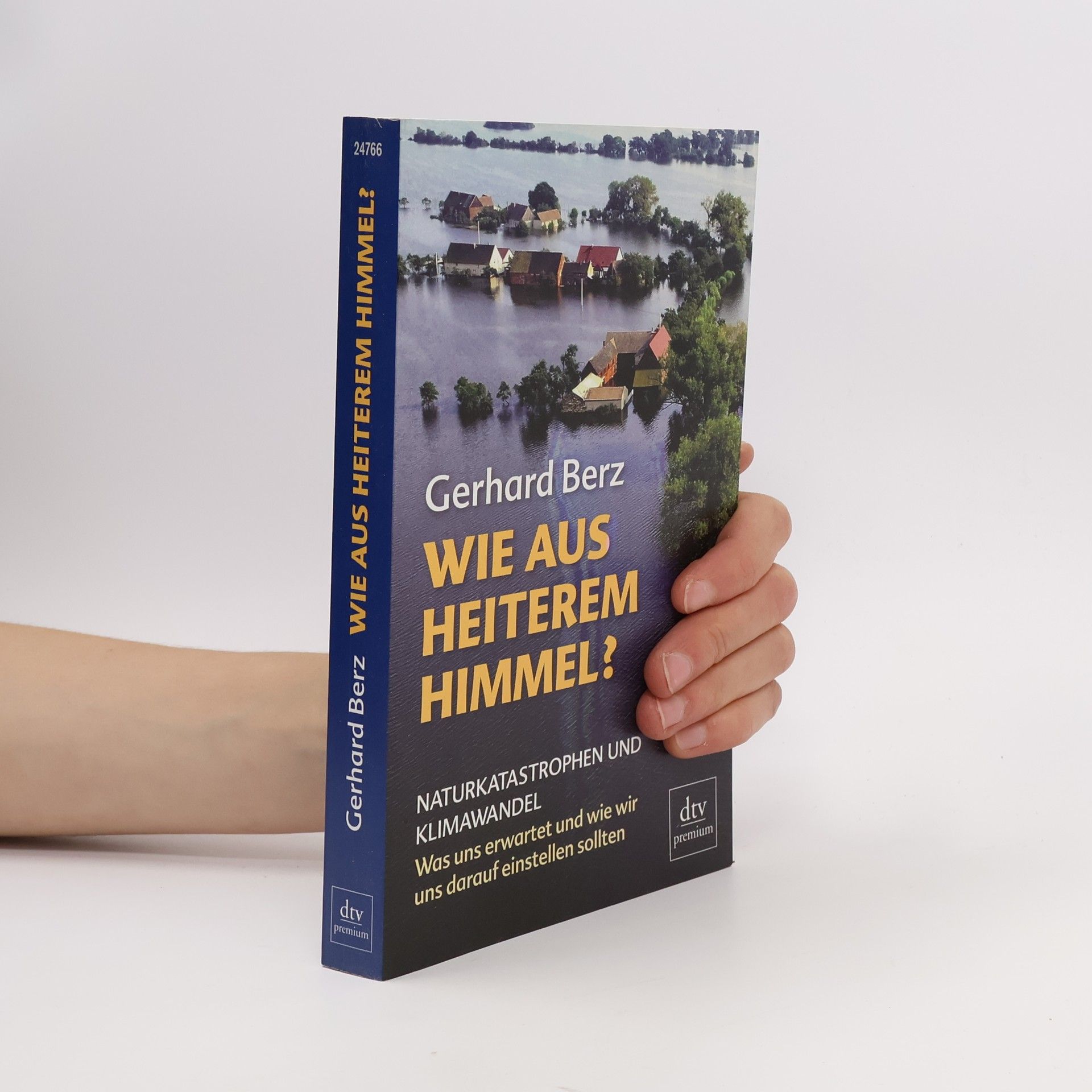 Gerhard Berz Wie aus heiterem Himmel?